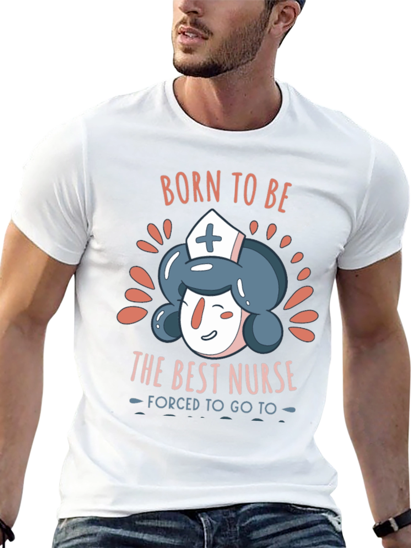 Born To Be The Best Nurse T-Shirt