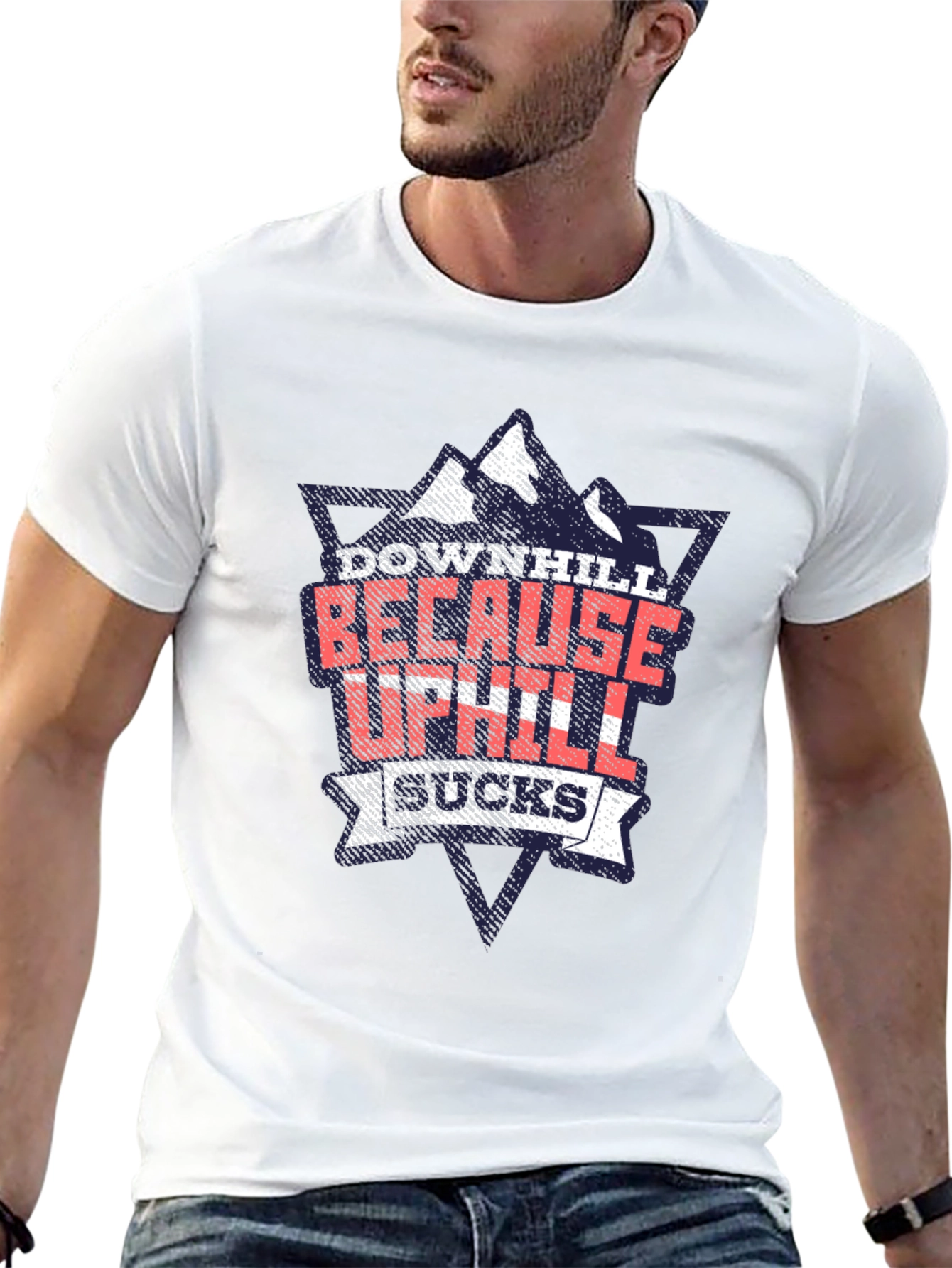 Downhill Because Uphill Sucks Graphic T-Shirt