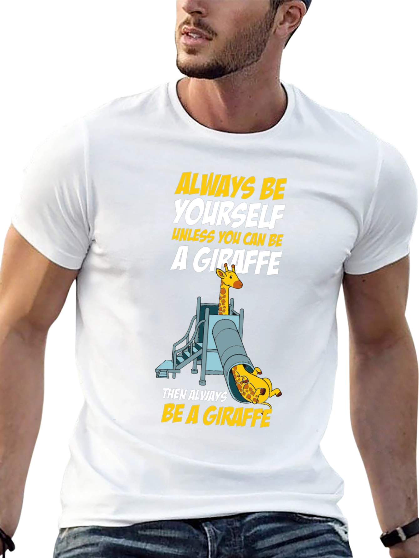 Always Be a Giraffe T-Shirt