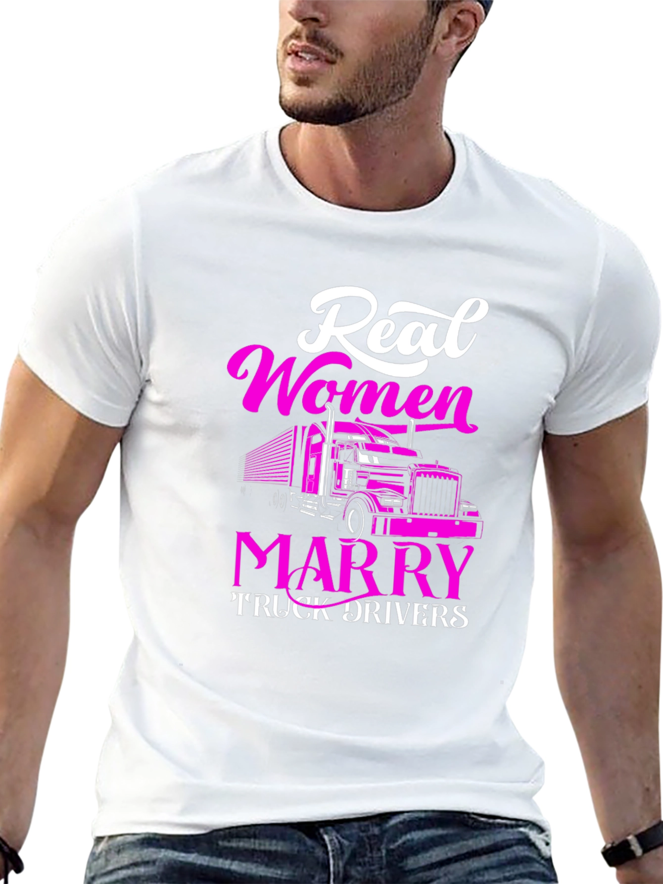 Real Women Marry Truck Drivers Graphic Tee