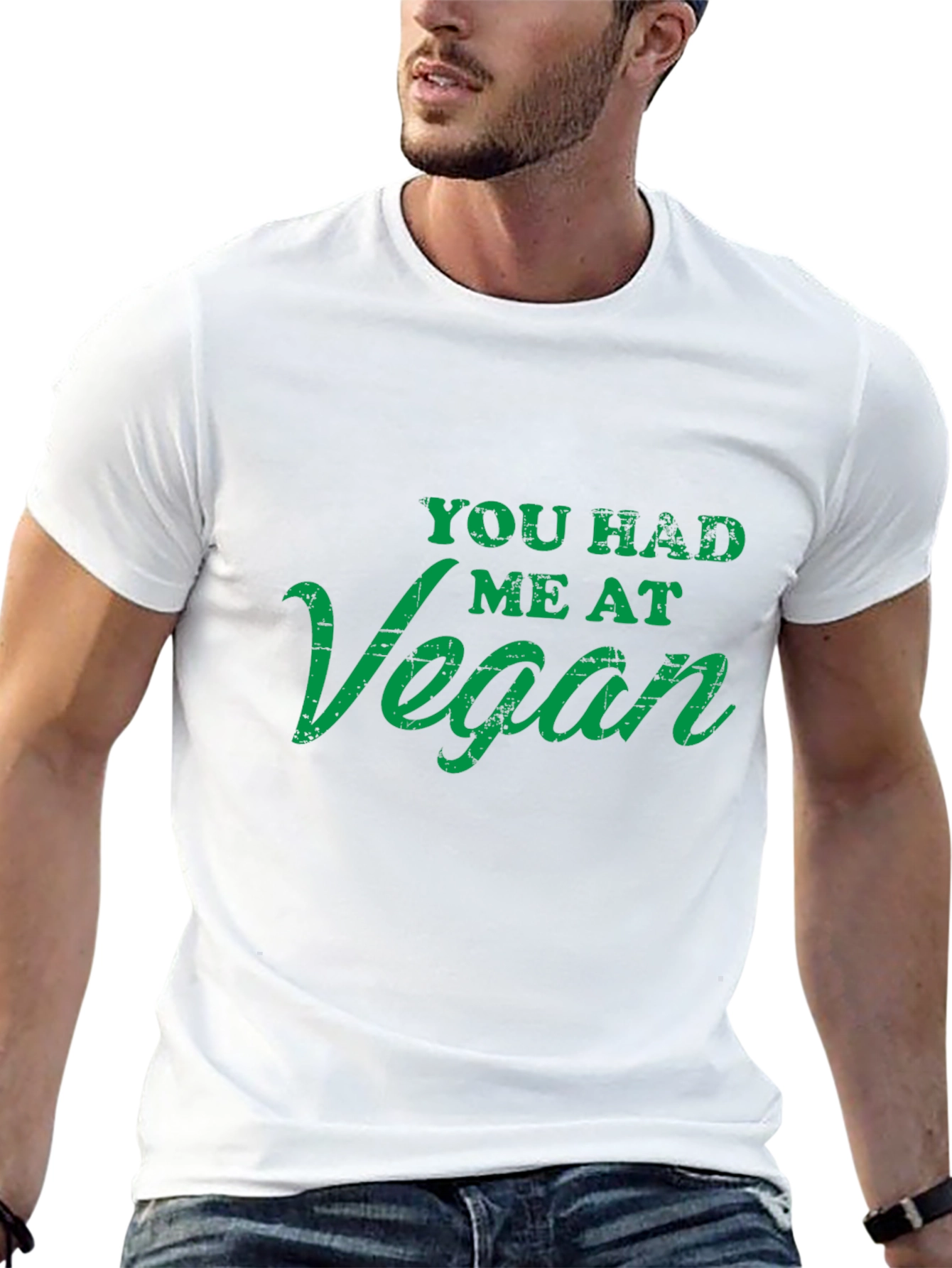 Vegan T-Shirt - You Had Me At Vegan