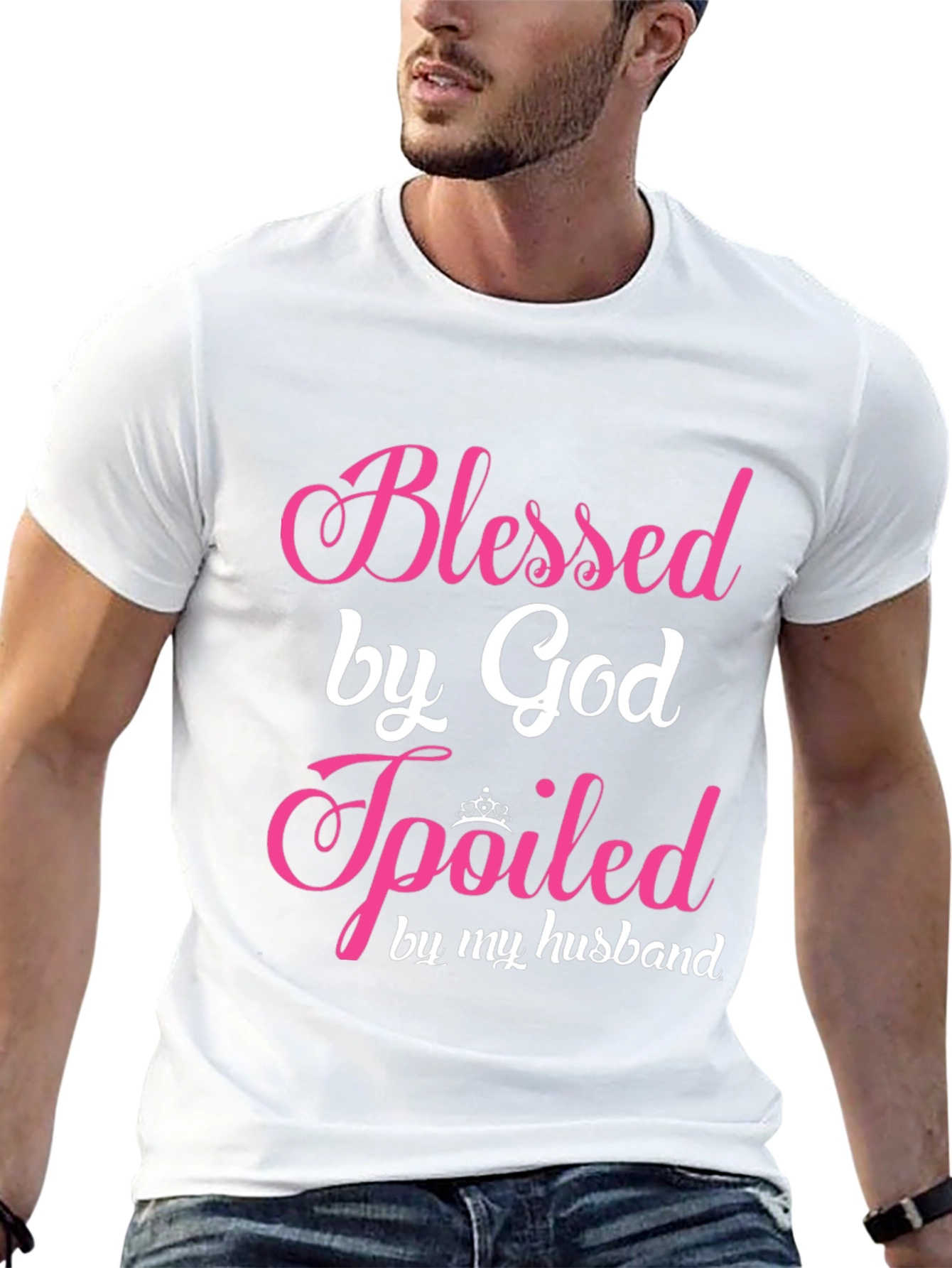 Blessed by God Spoiled by My Husband T-Shirt