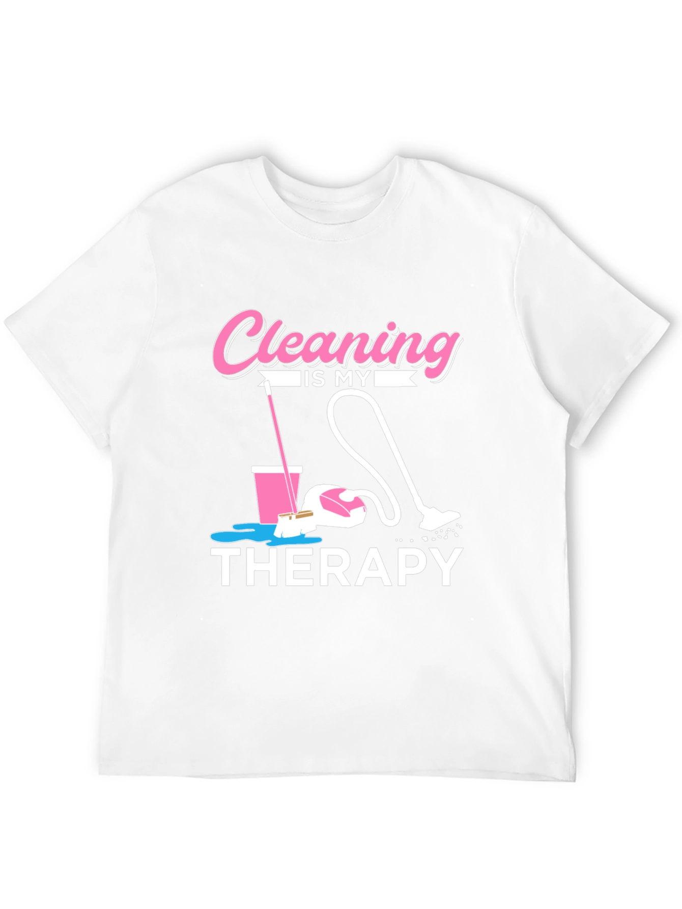 Cleaning is My Therapy Graphic T-Shirt