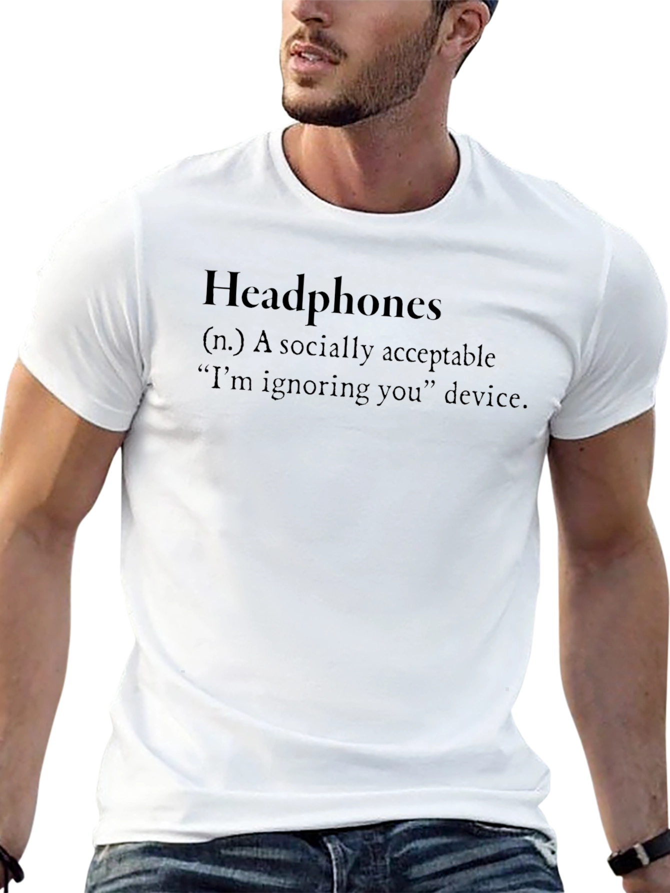 Headphones Definition T-Shirt - Funny Sarcastic Tee