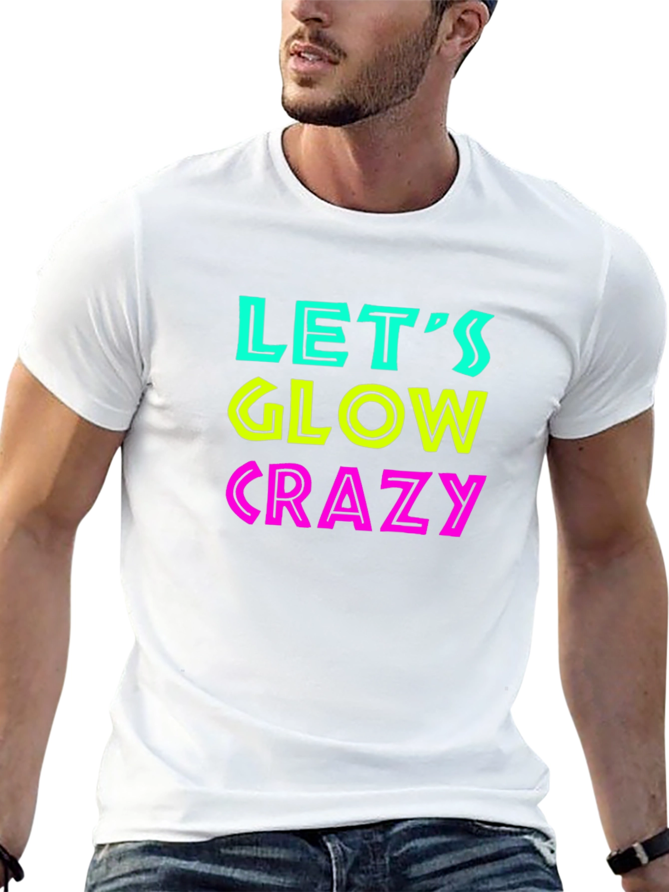 Lets Glow Crazy Black T-Shirt