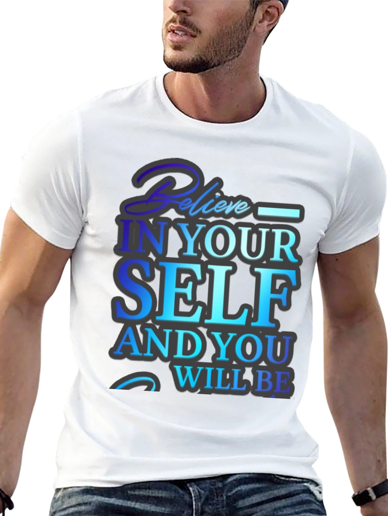 Believe in Yourself Graphic T-Shirt - Motivational