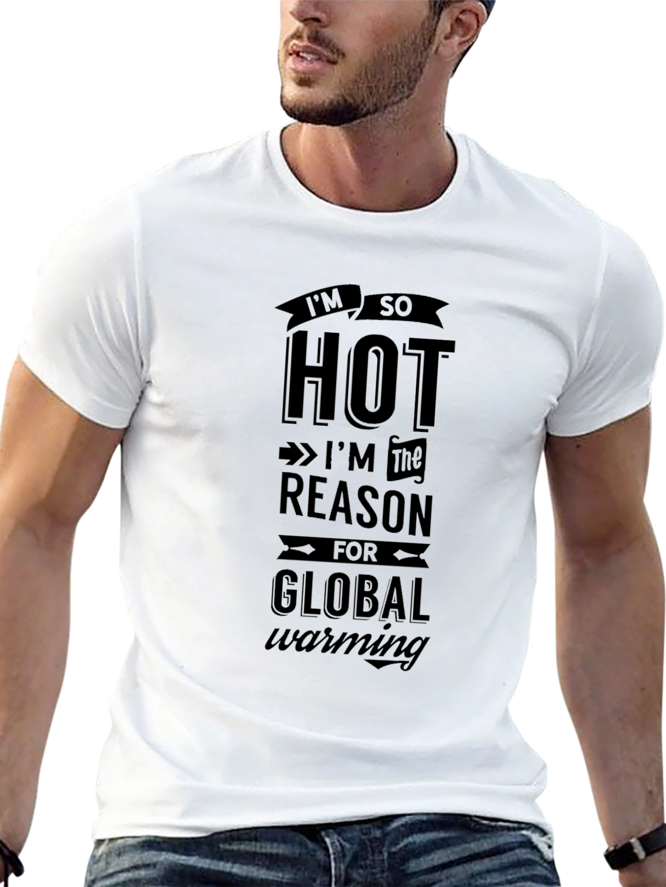 Im So Hot Global Warming T-Shirt