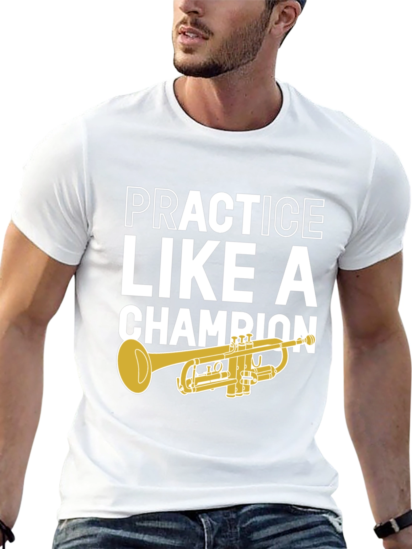Practice Like A Champion Trumpet T-Shirt