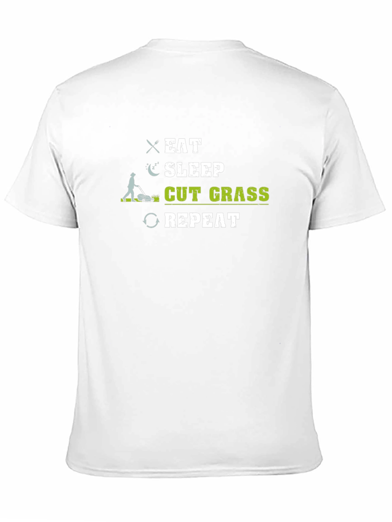 Eat Sleep Cut Grass Repeat Funny Lawn Care T-Shirt