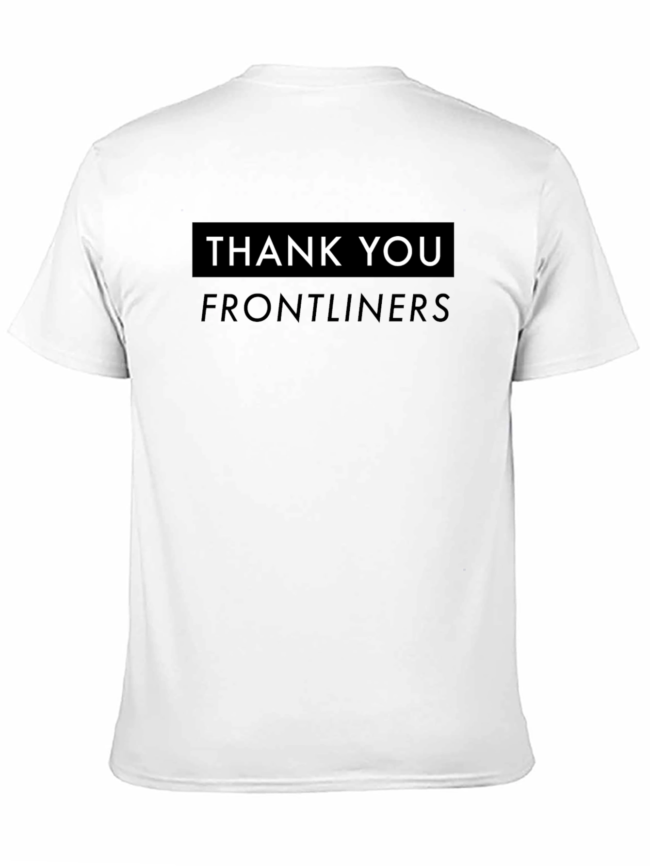 Thank You Frontliners Graphic T-Shirt