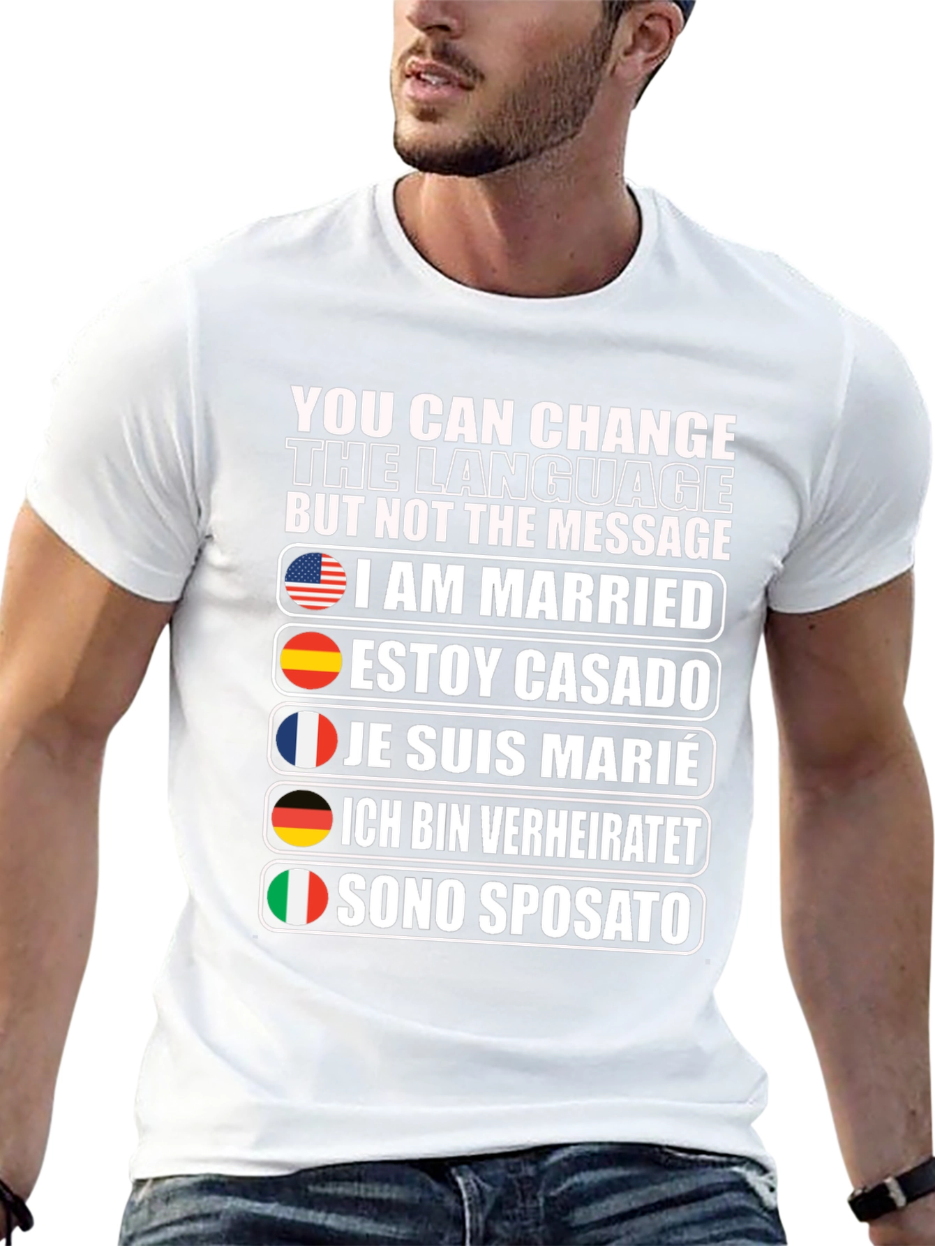 I Am Married T-Shirt - Multiple Languages