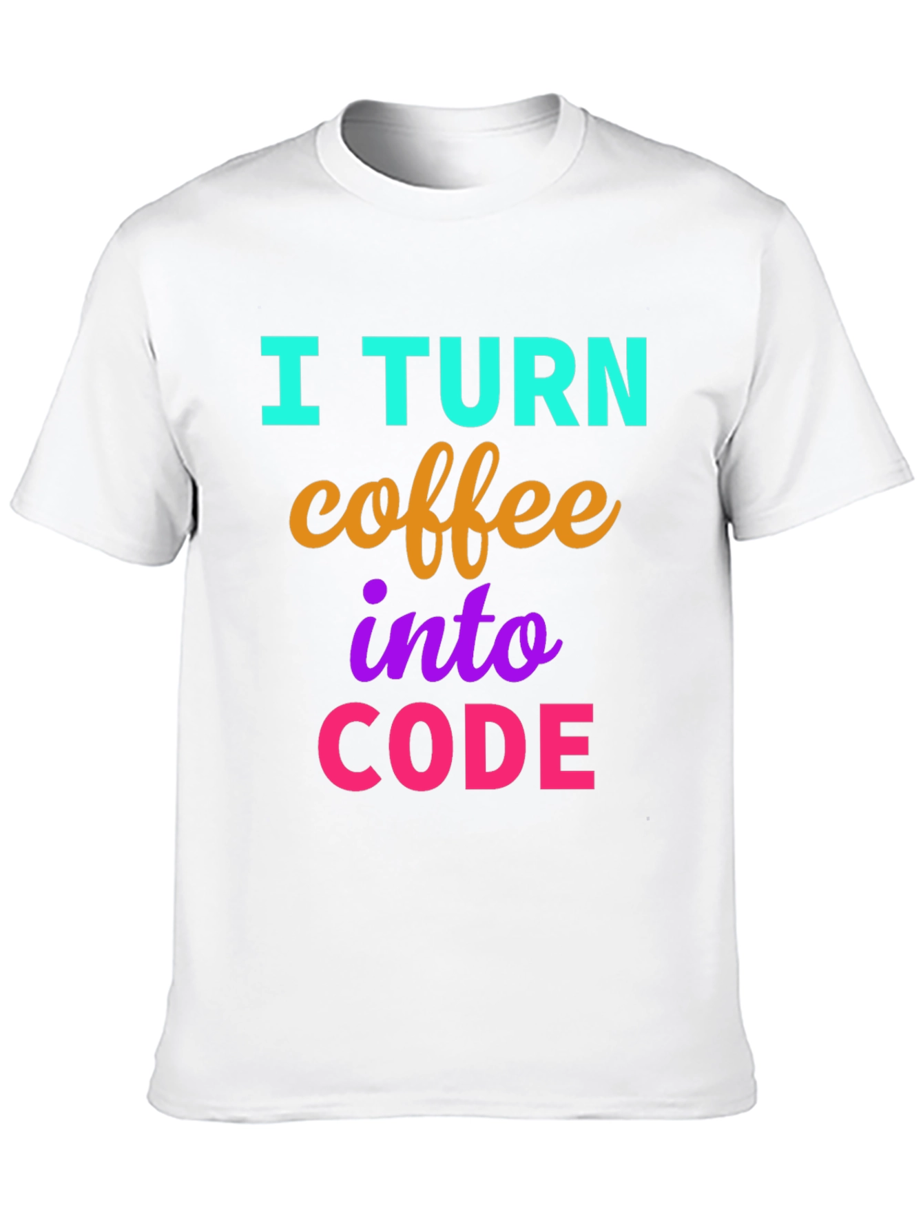 I Turn Coffee Into Code T-Shirt - Programmer Gift