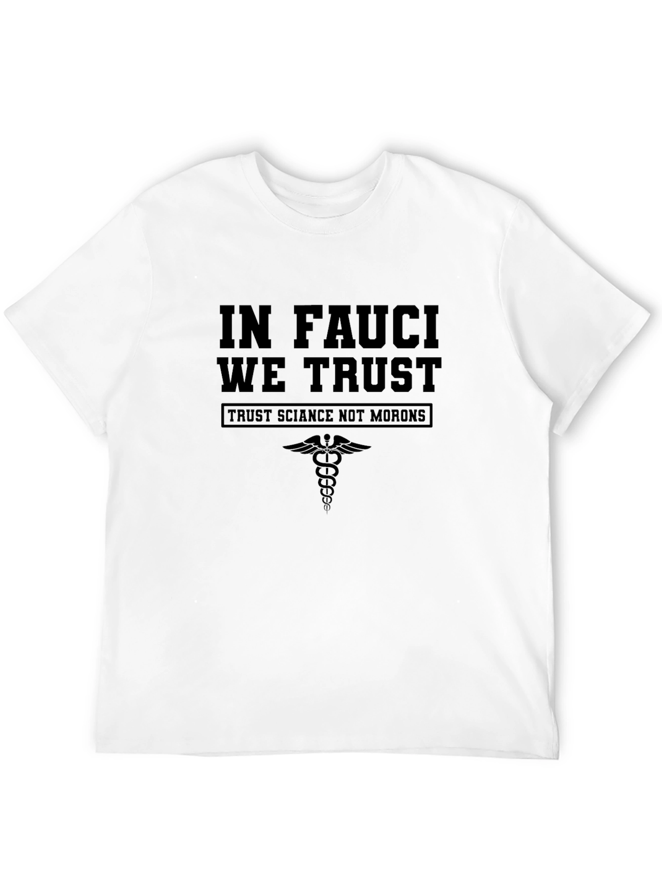 In Fauci We Trust T-Shirt - Science Advocate Tee
