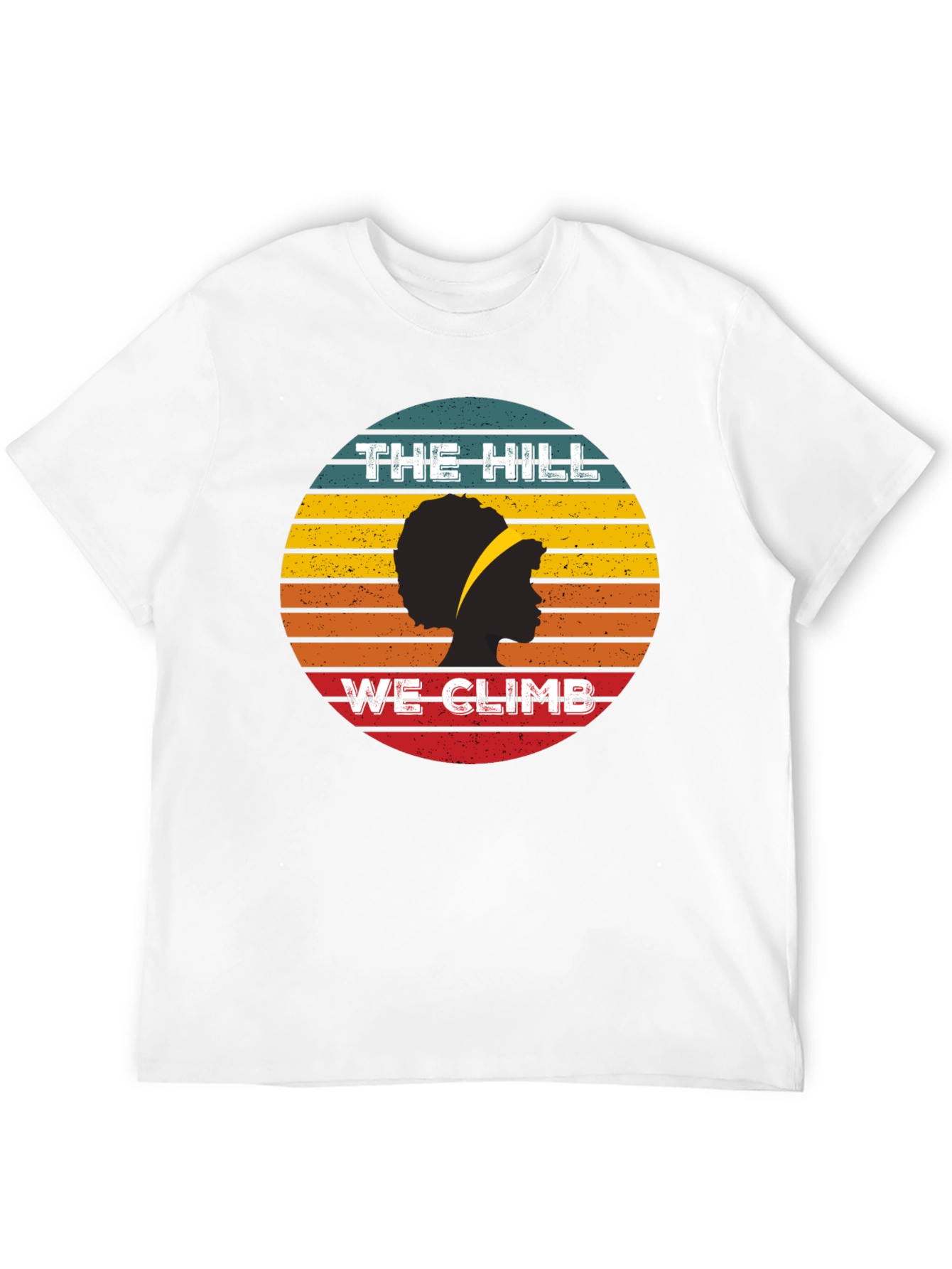 The Hill We Climb T-Shirt - Retro Sunset Design