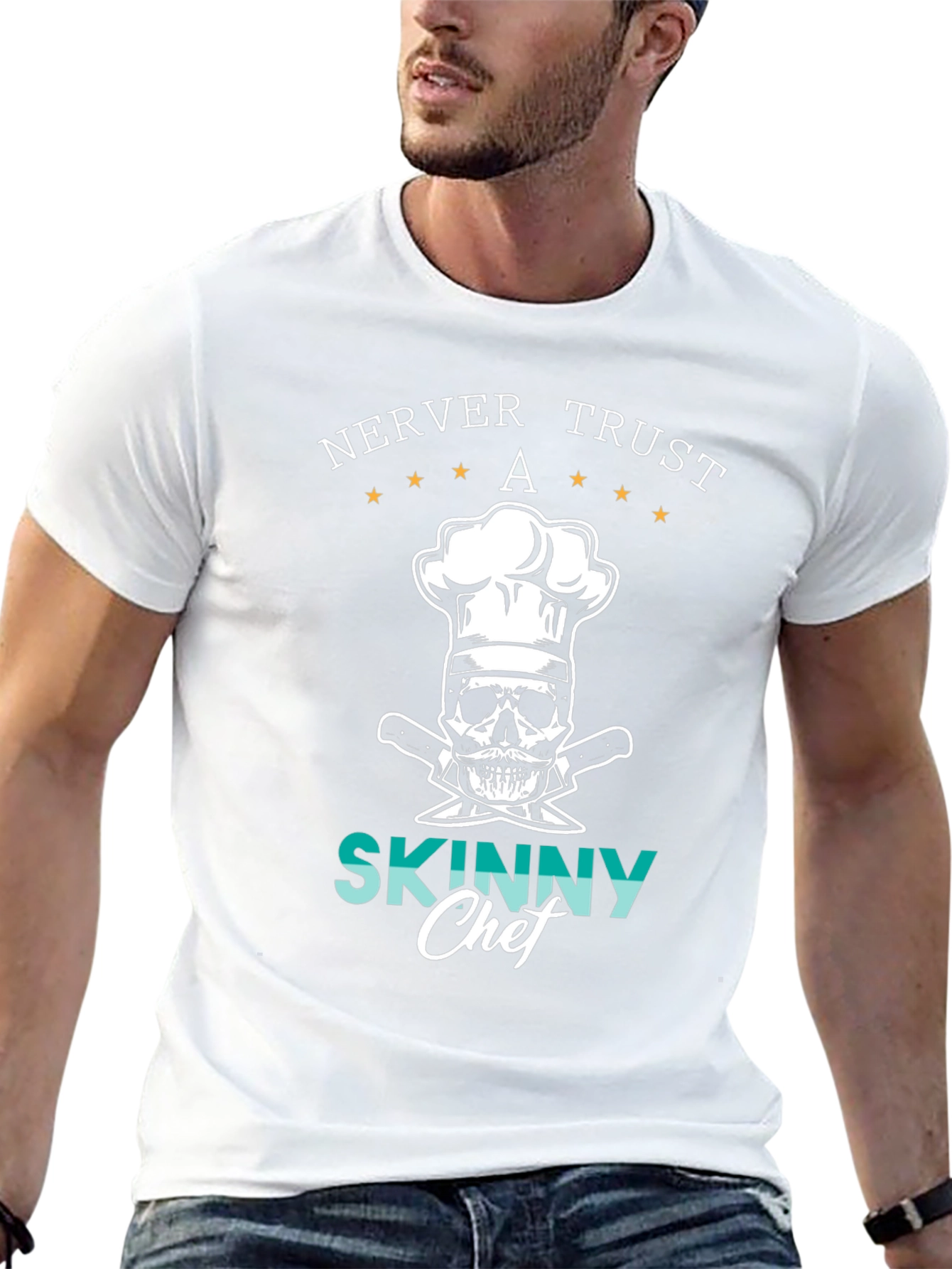 Never Trust A Skinny Chef Graphic Tee