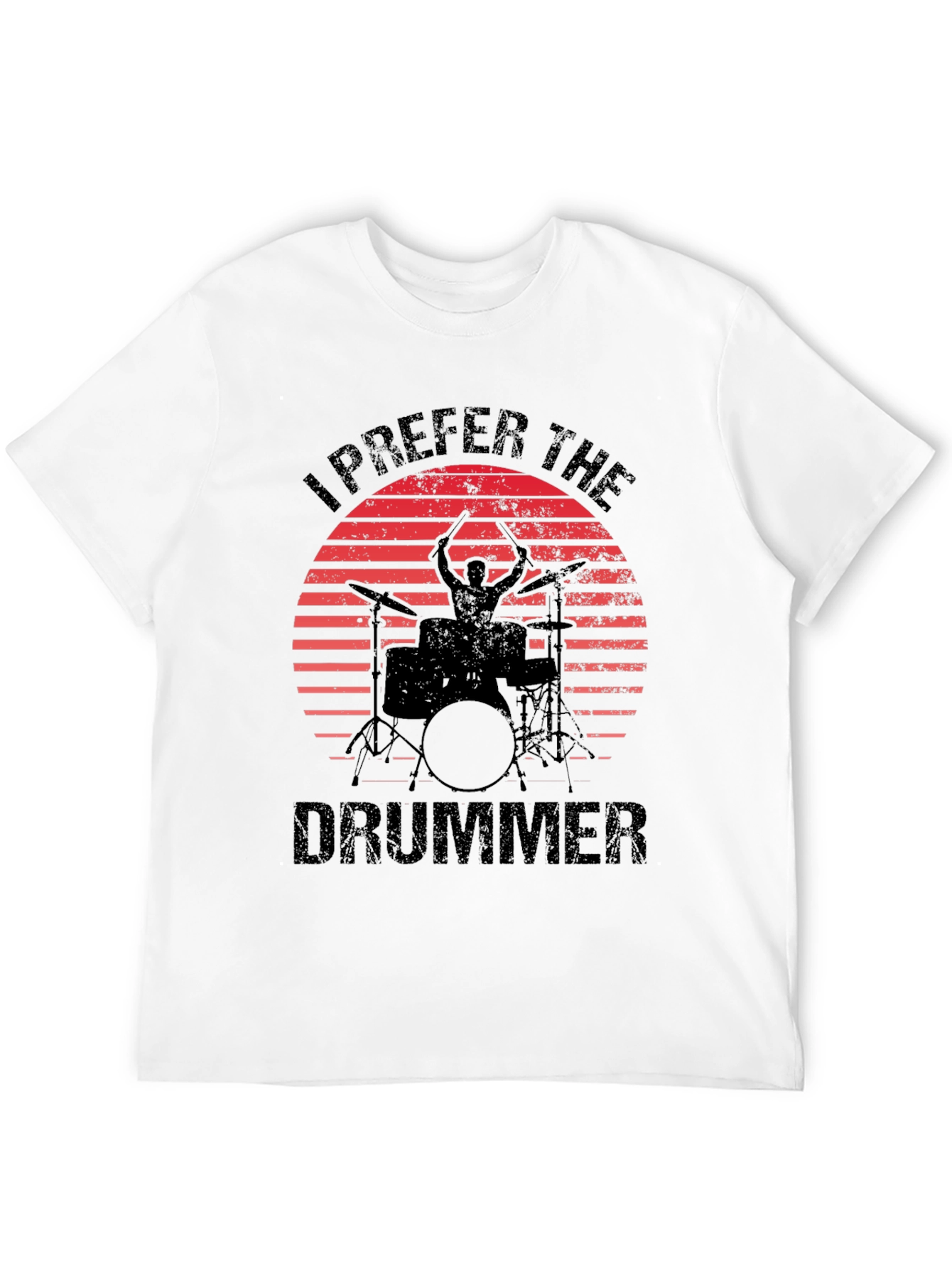 I Prefer The Drummer Black T-Shirt