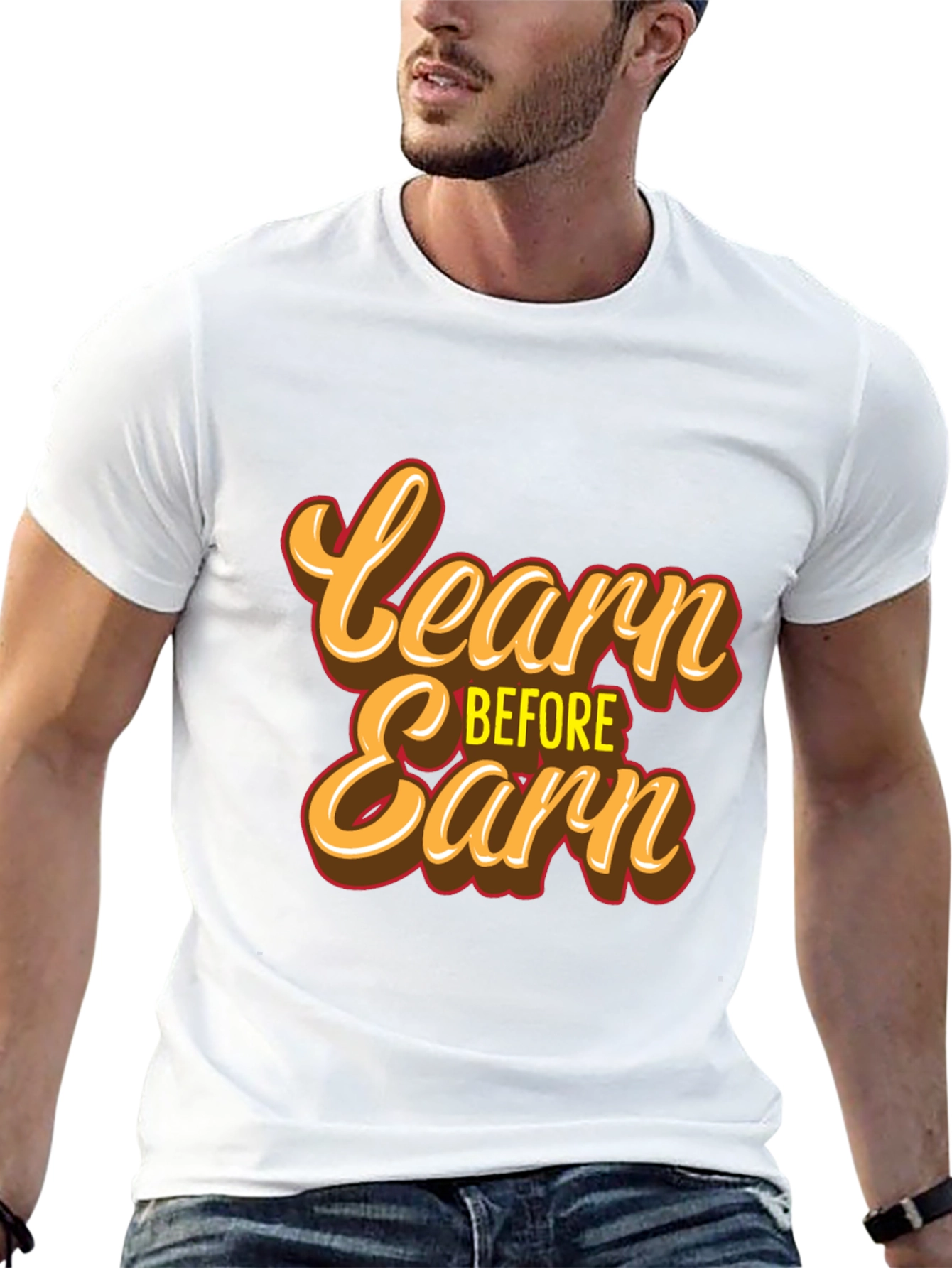 Learn Before Earn T-Shirt
