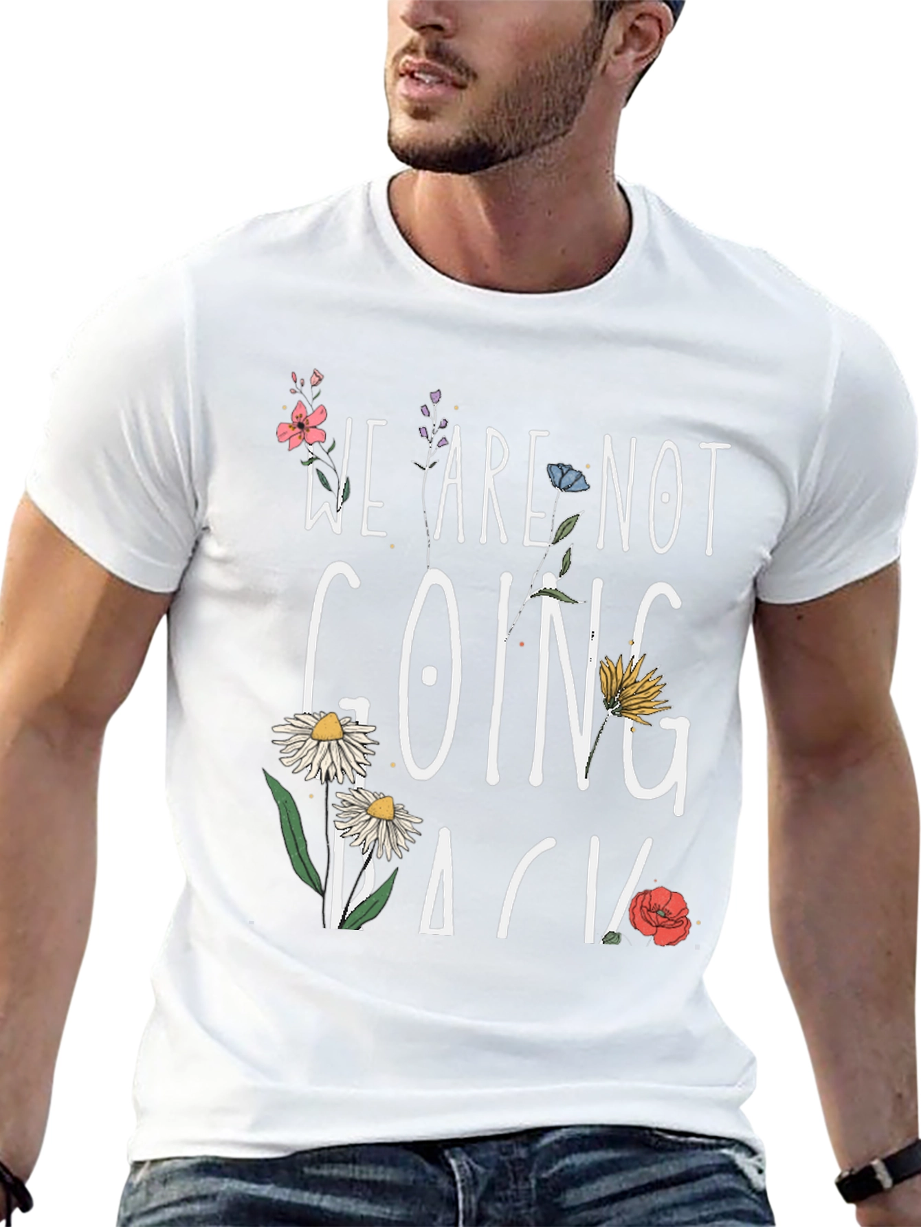 Floral We Are Not Going Back Black T-Shirt