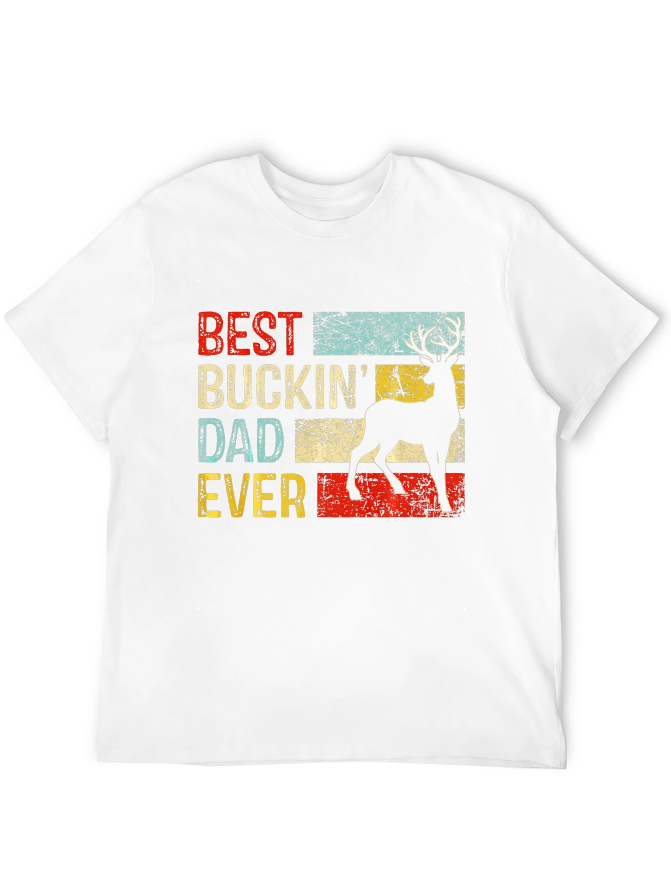 Best Buckin Dad Ever T-Shirt - Fathers Day Gift