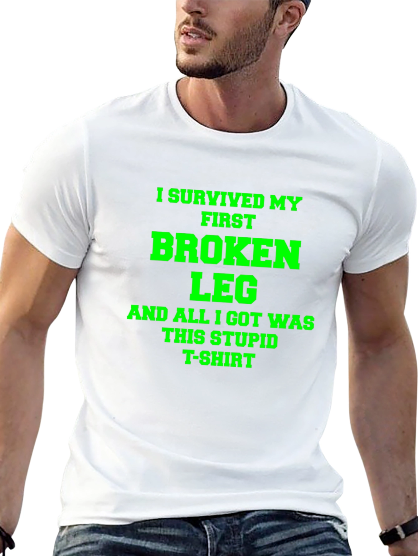 I Survived My First Broken Leg T-Shirt