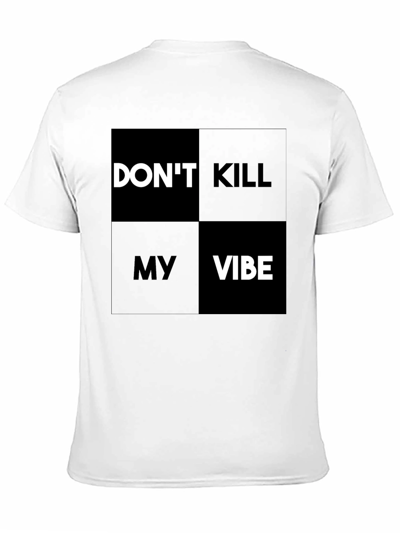 Dont Kill My Vibe Graphic Tee - Black