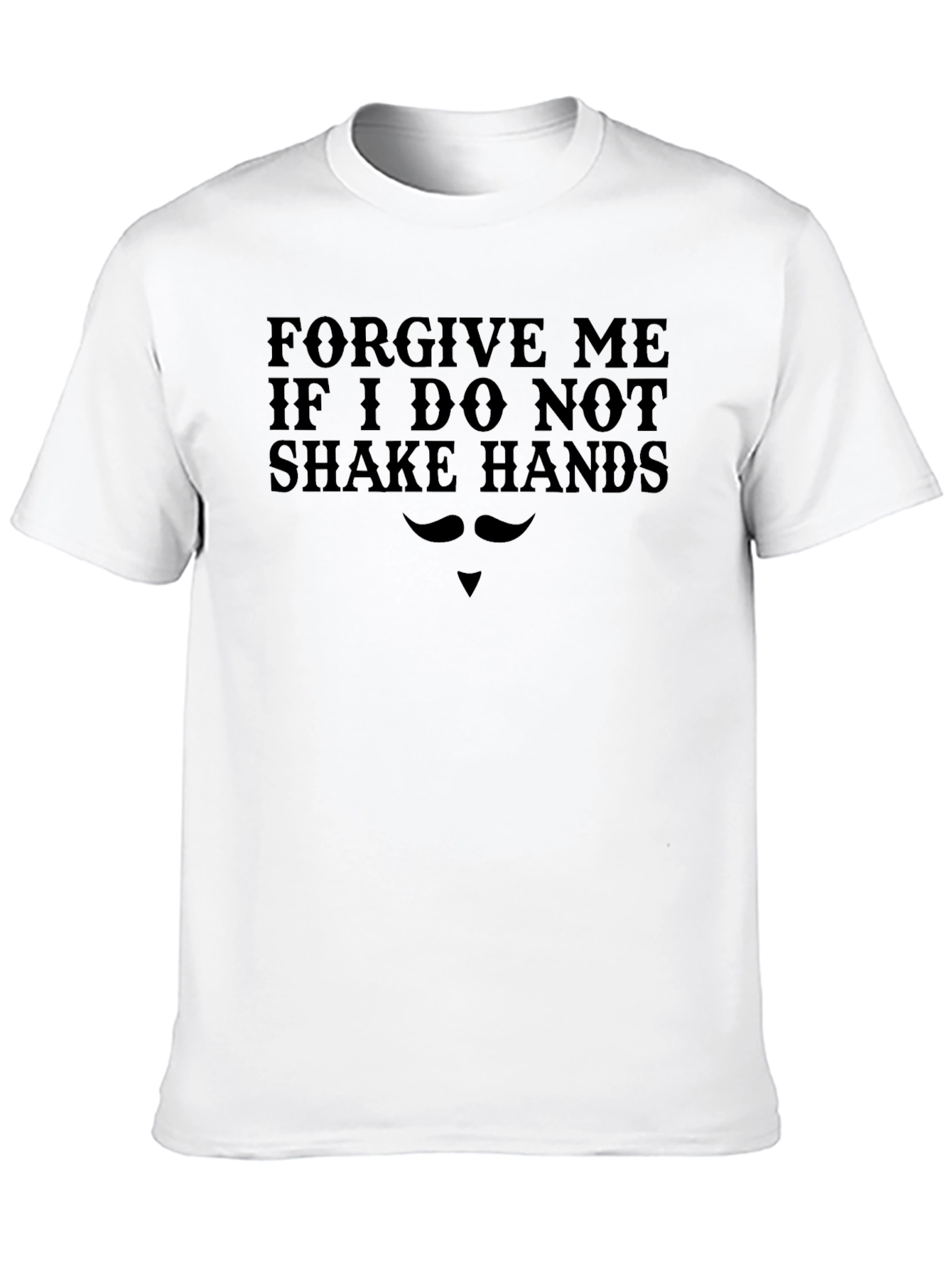 Forgive Me T-Shirt Funny Slogan Tee