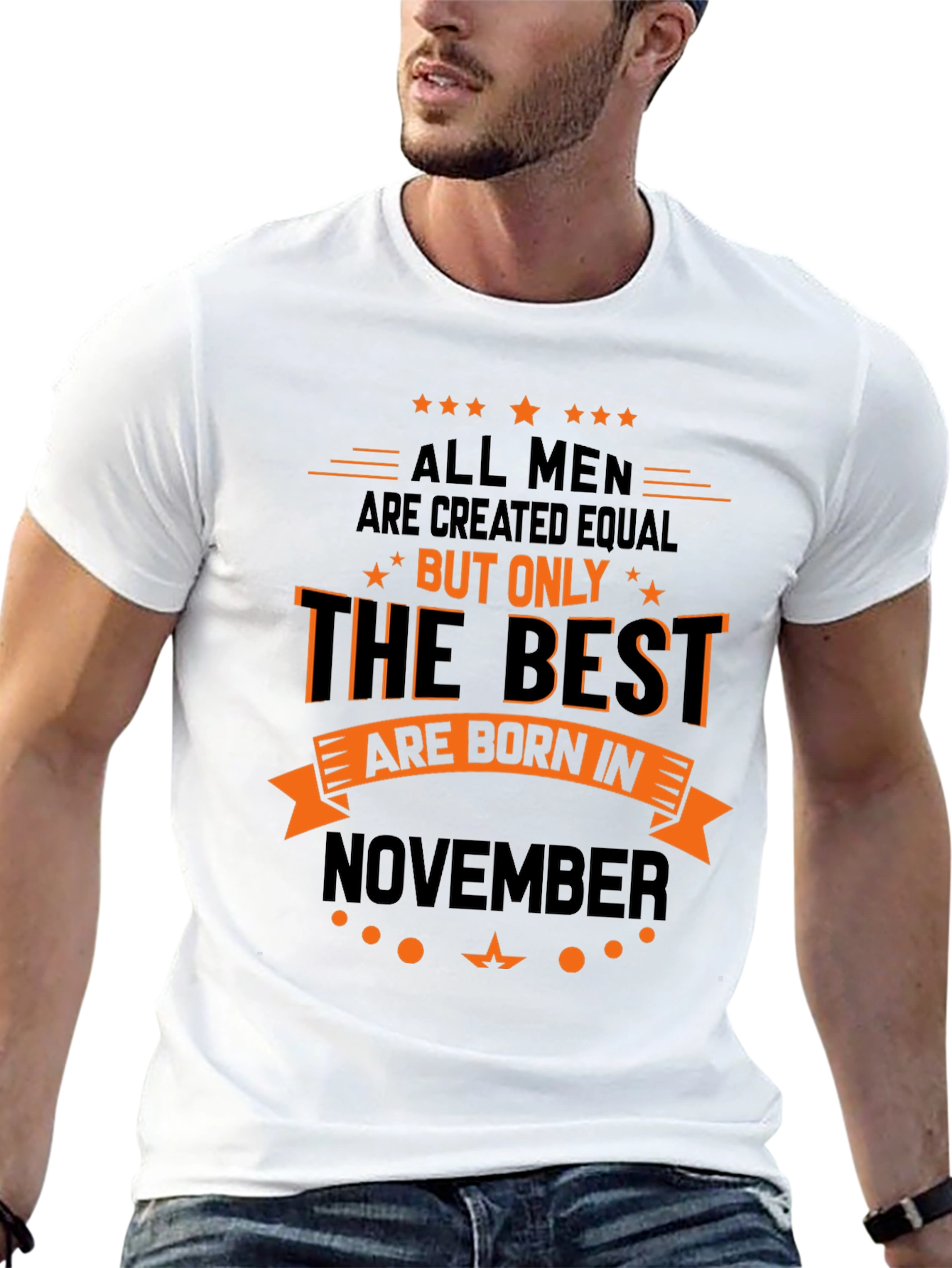 Best Men Born in November - Graphic T-Shirt