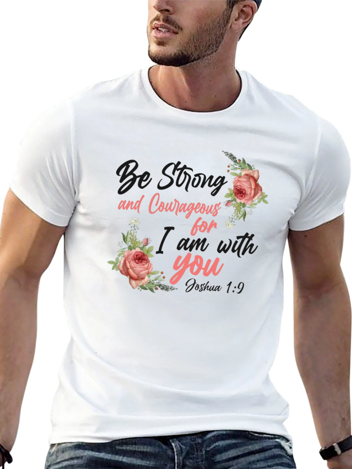 Be Strong Floral Graphic T-Shirt - Inspirational Tee