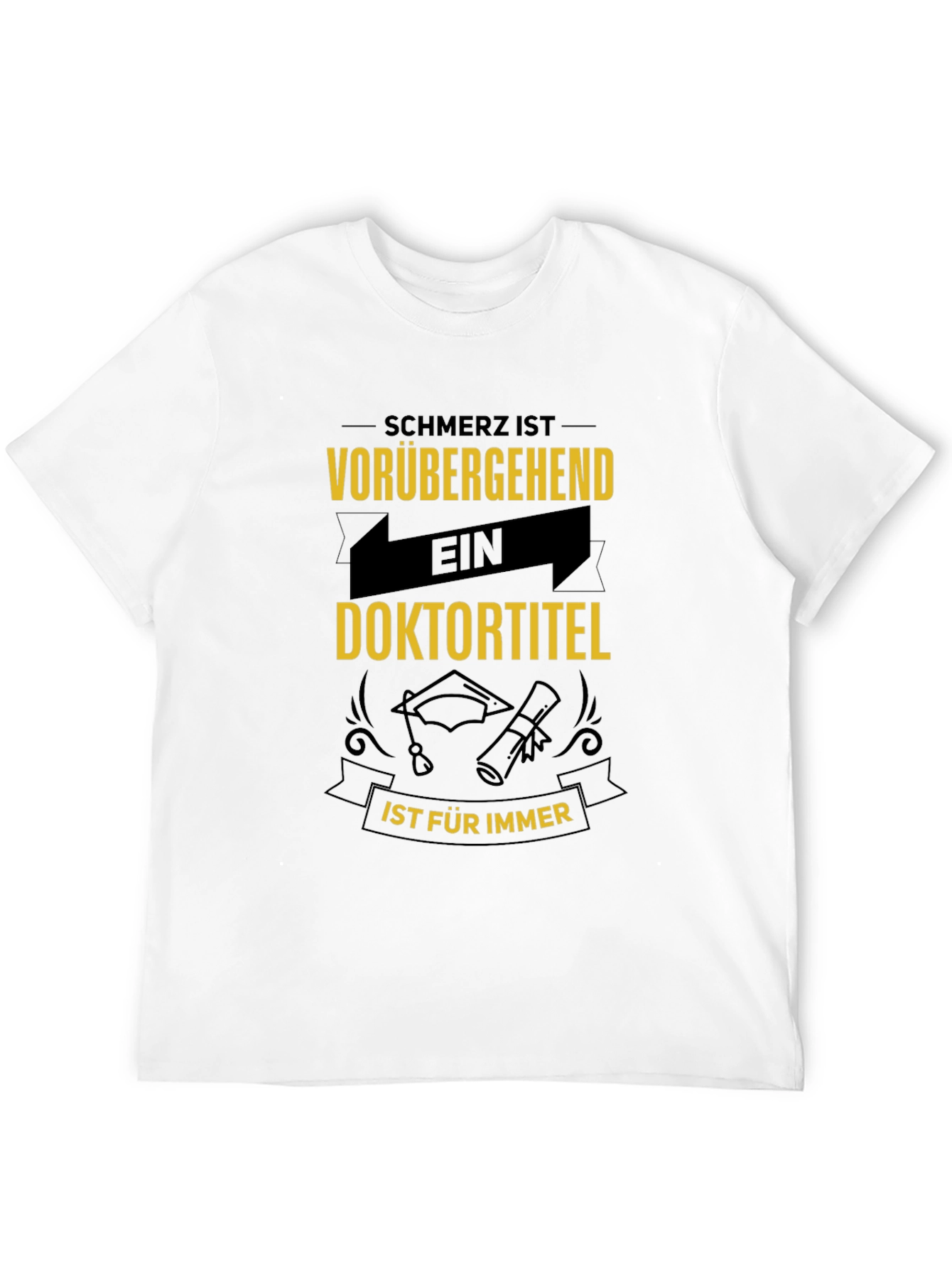 Doctorate Degree T-Shirt
