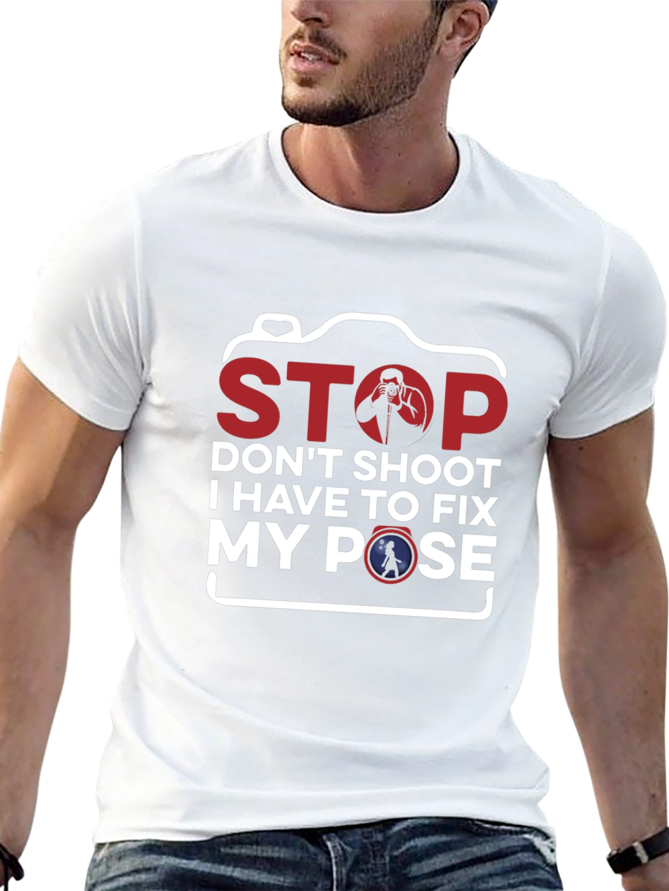 Stop Fix My Pose Funny Photography T-Shirt