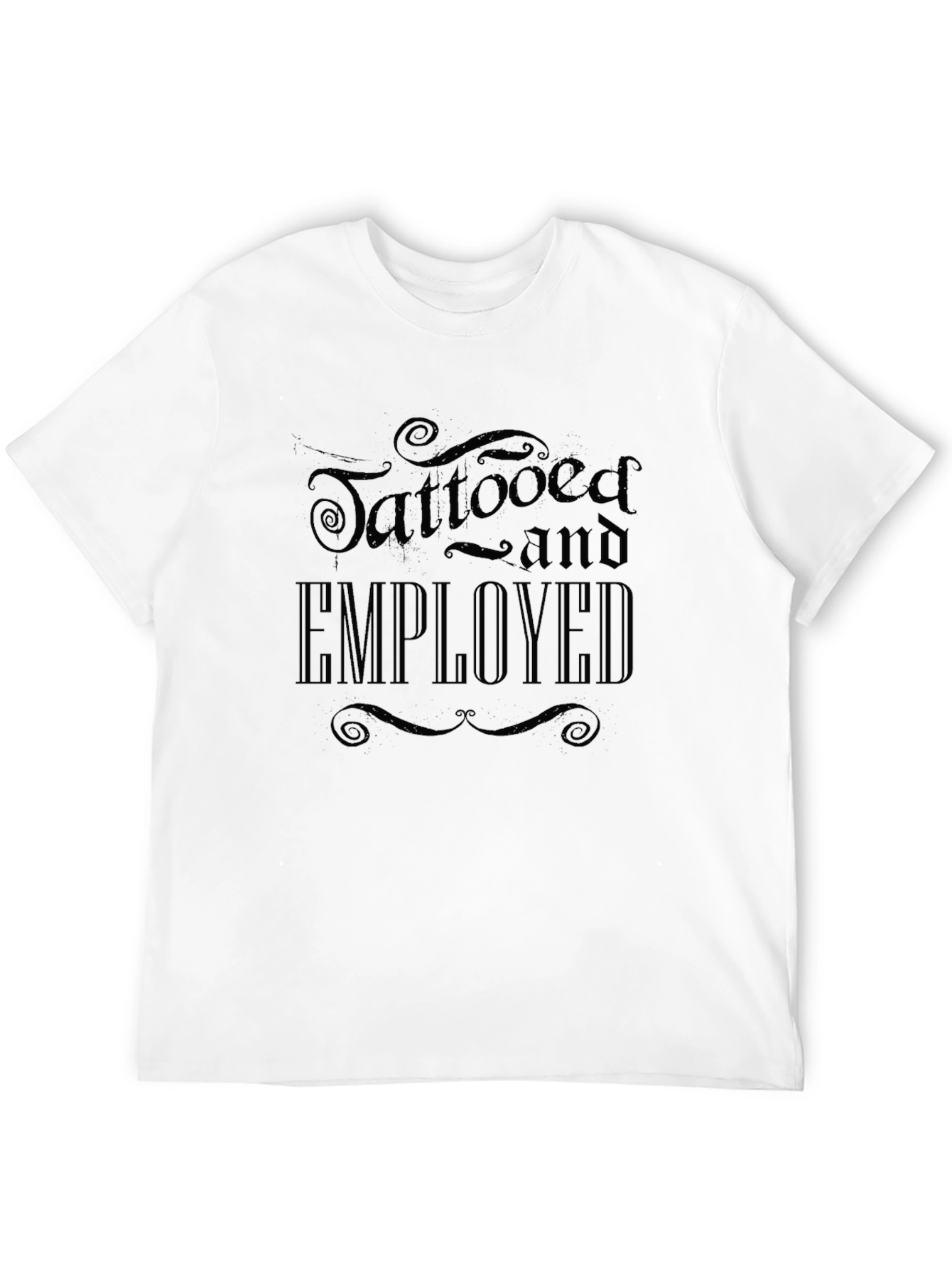 Tattooed and Employed Graphic Tee - Black