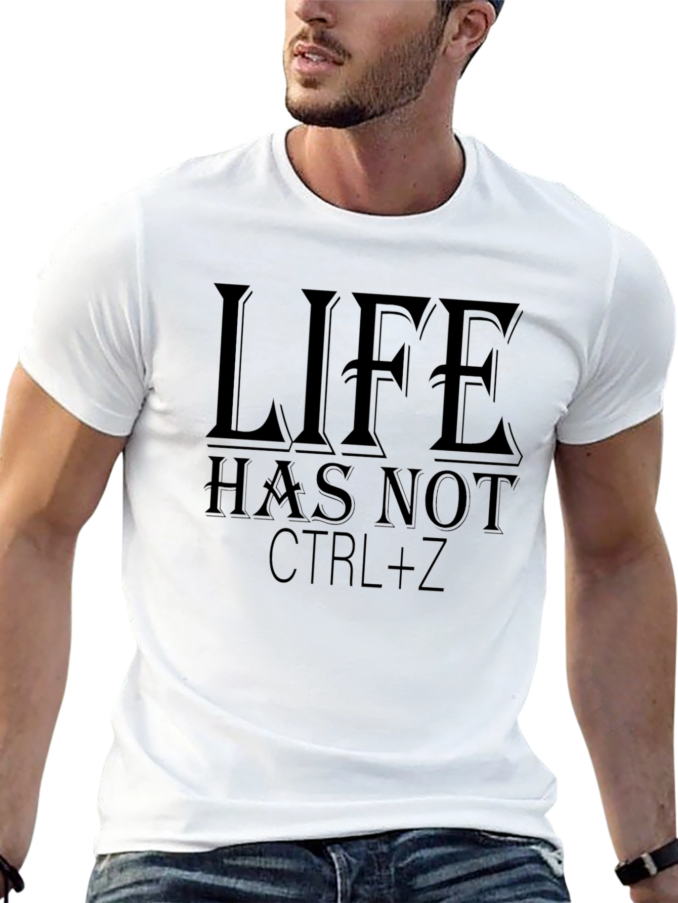 Life Has Not CTRL+Z Black Graphic T-Shirt