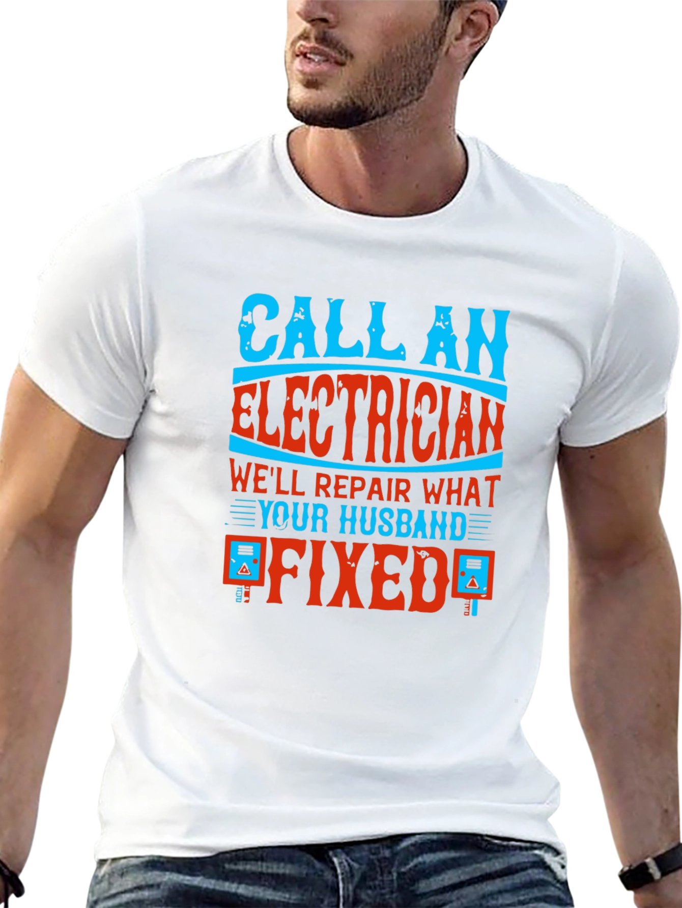 Electrician Husband Fixed Funny T-Shirt