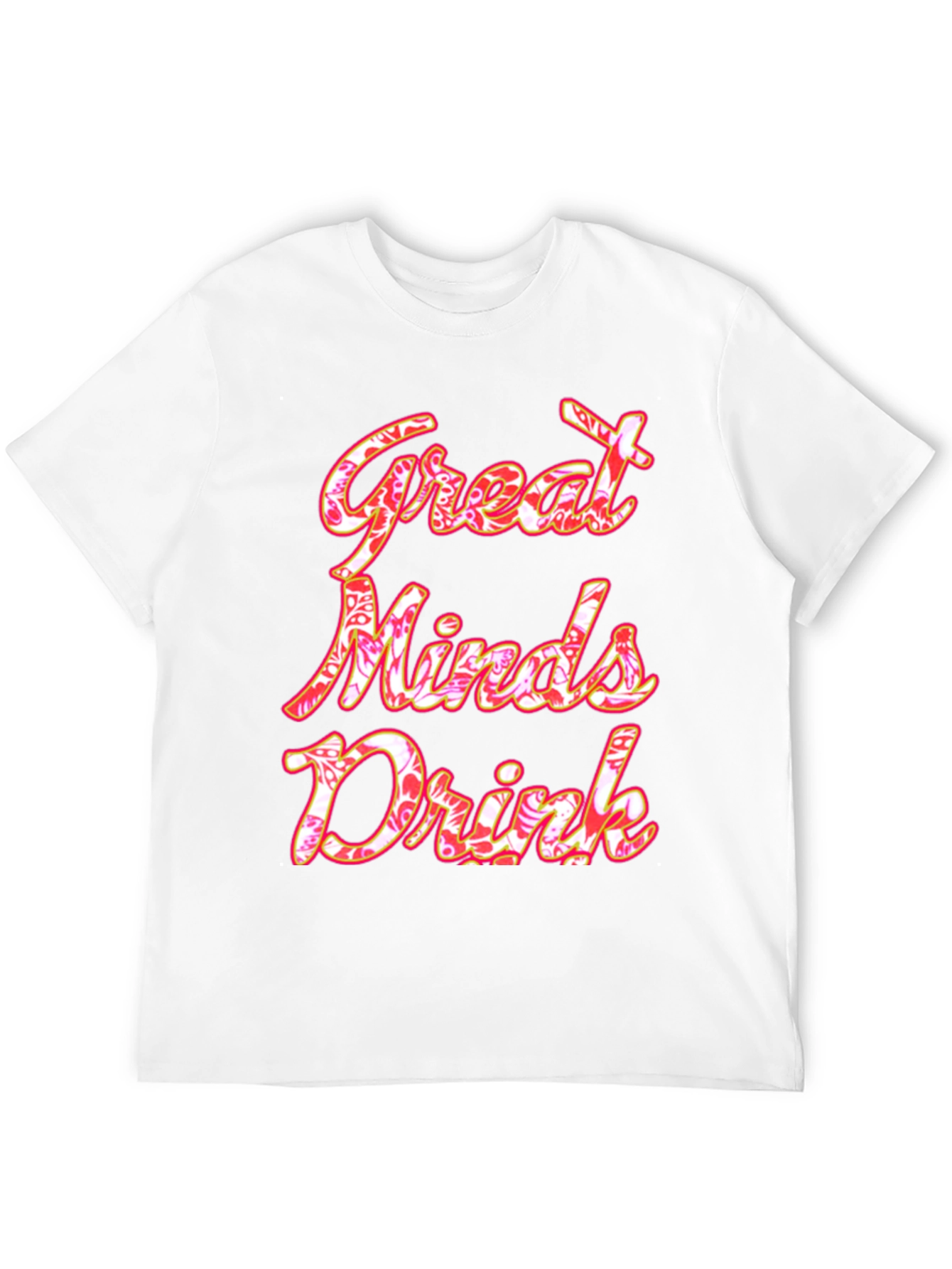 Great Minds Drink Graphic Tee