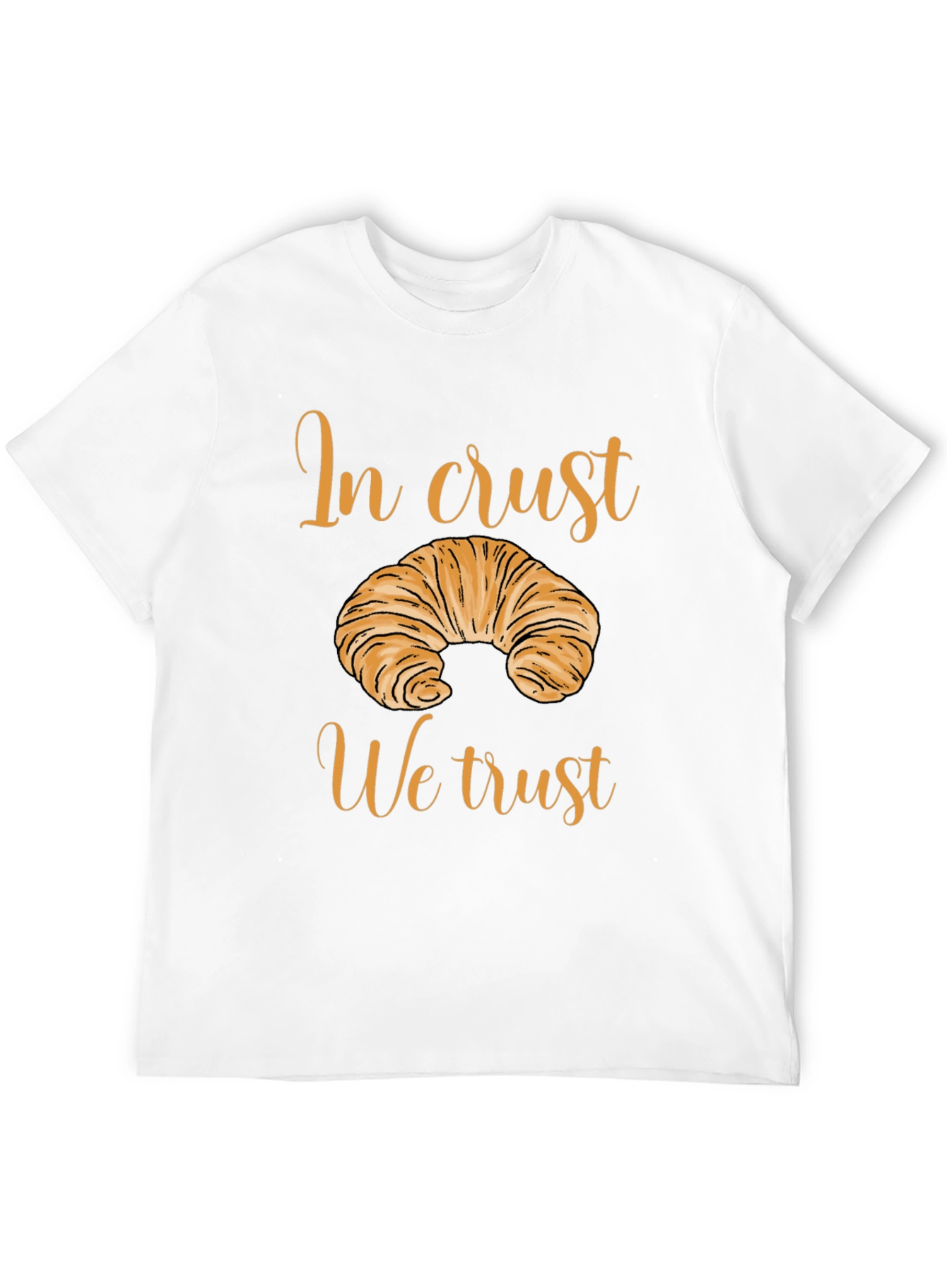 In Crust We Trust Graphic T-Shirt