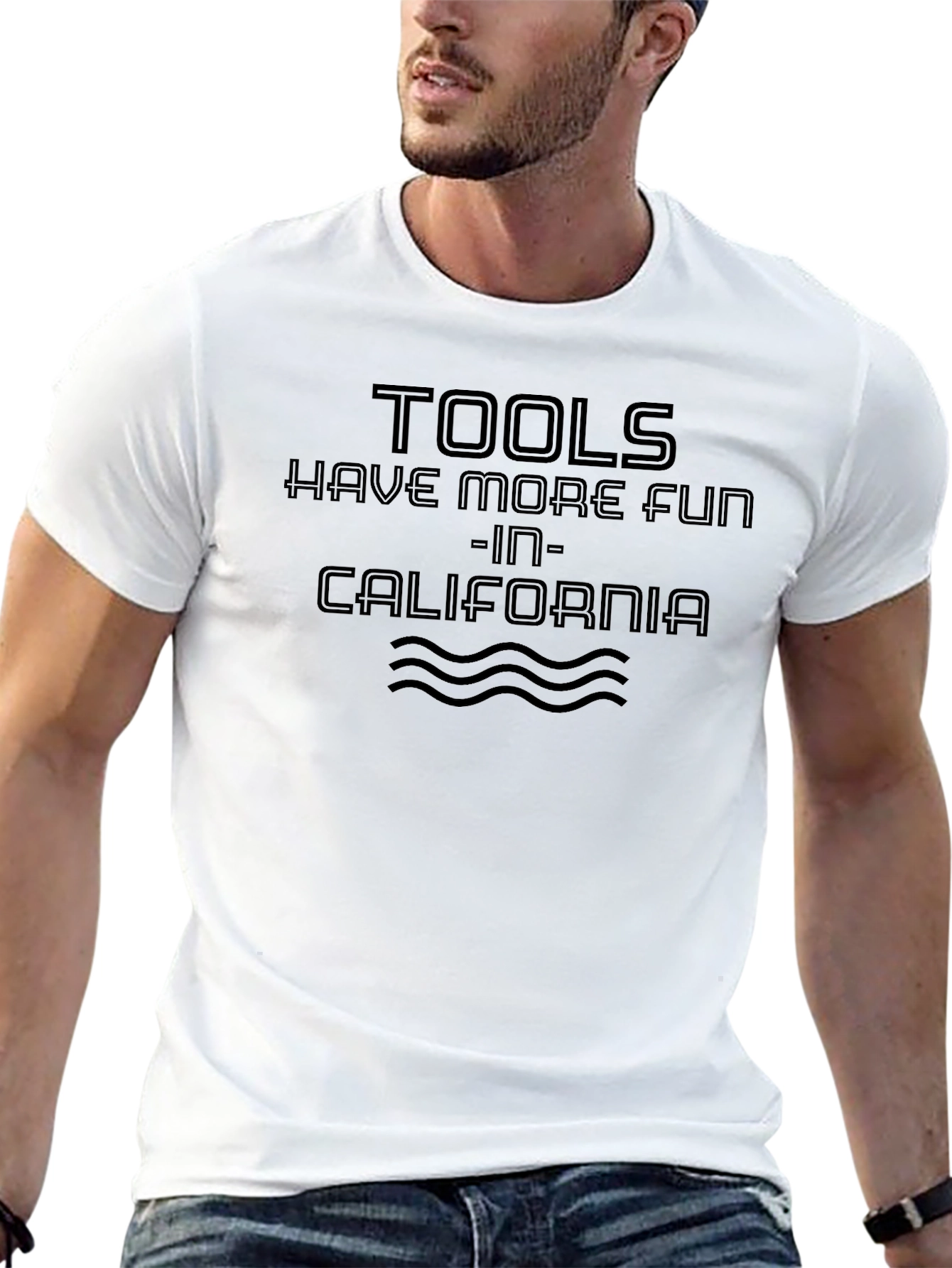 Tools Have More Fun T-Shirt - California