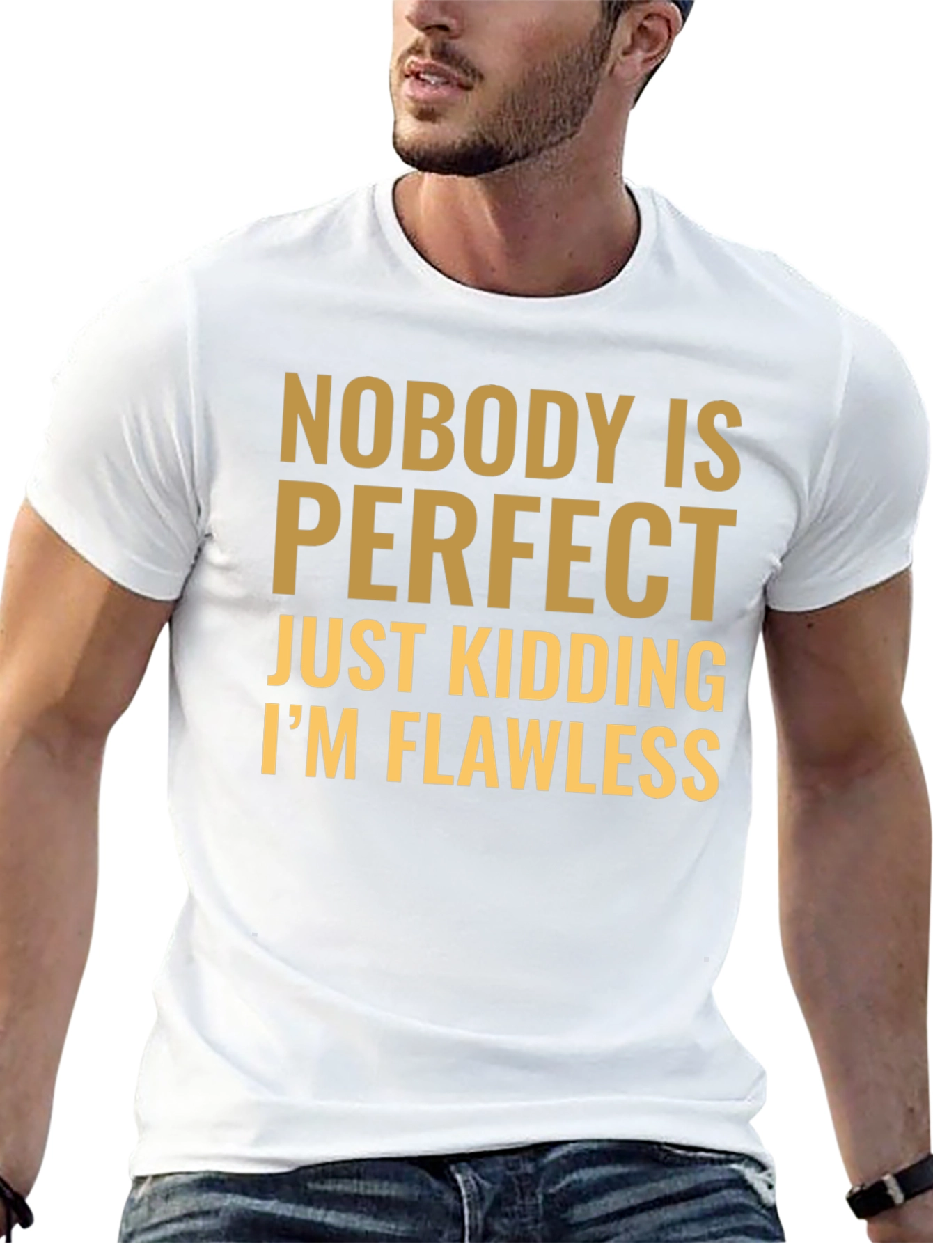 Funny Nobody is Perfect Graphic T-Shirt
