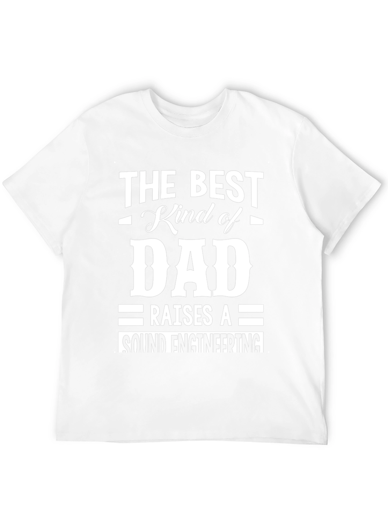 Best Dad Raises Sound Engineer Black T-Shirt