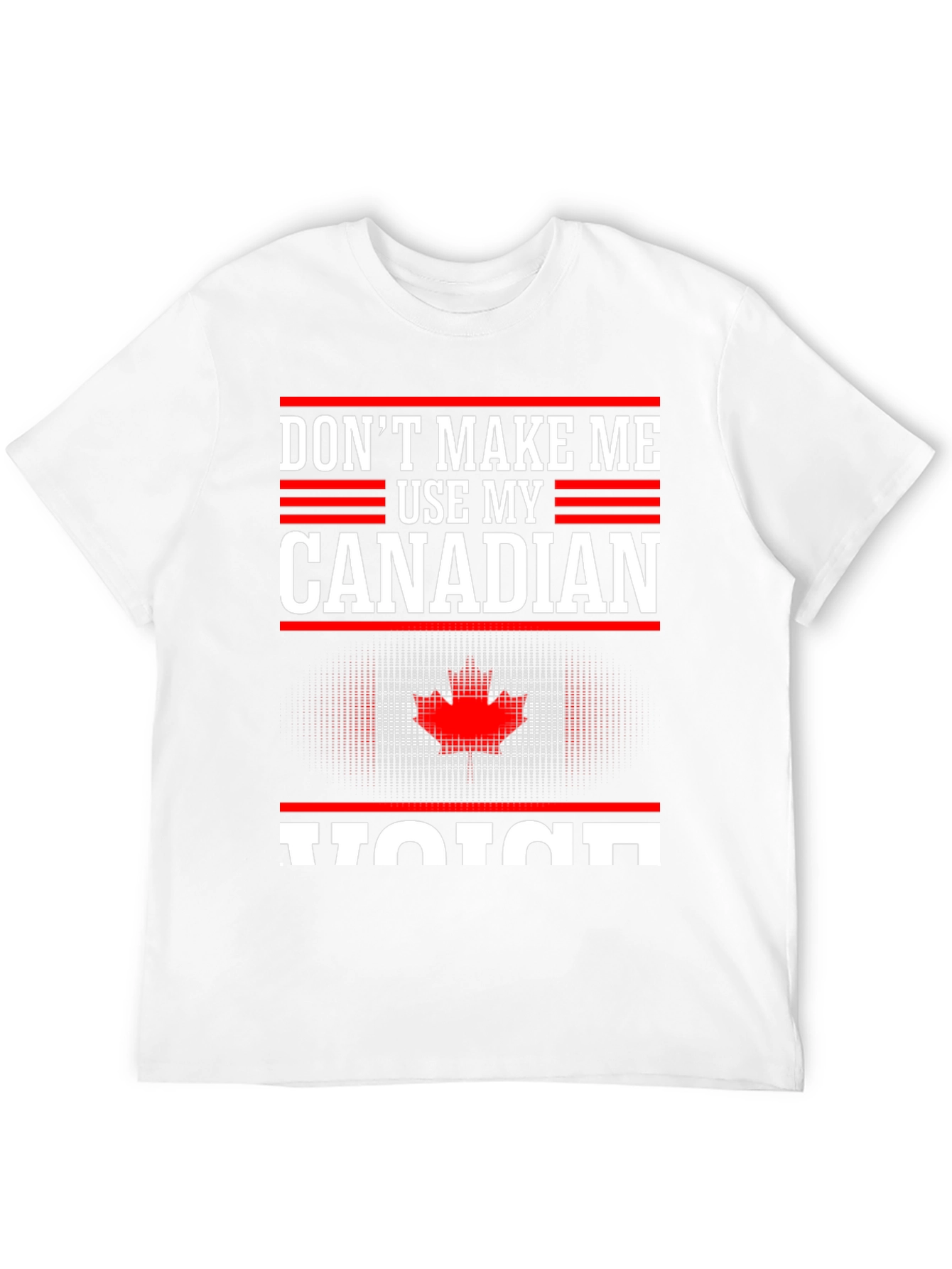Canadian Voice T-Shirt - Novelty Canada Tee