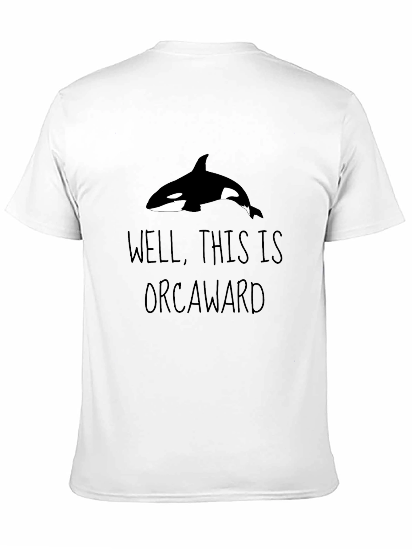 Orcaward T-Shirt - Funny Orca Whale Tee