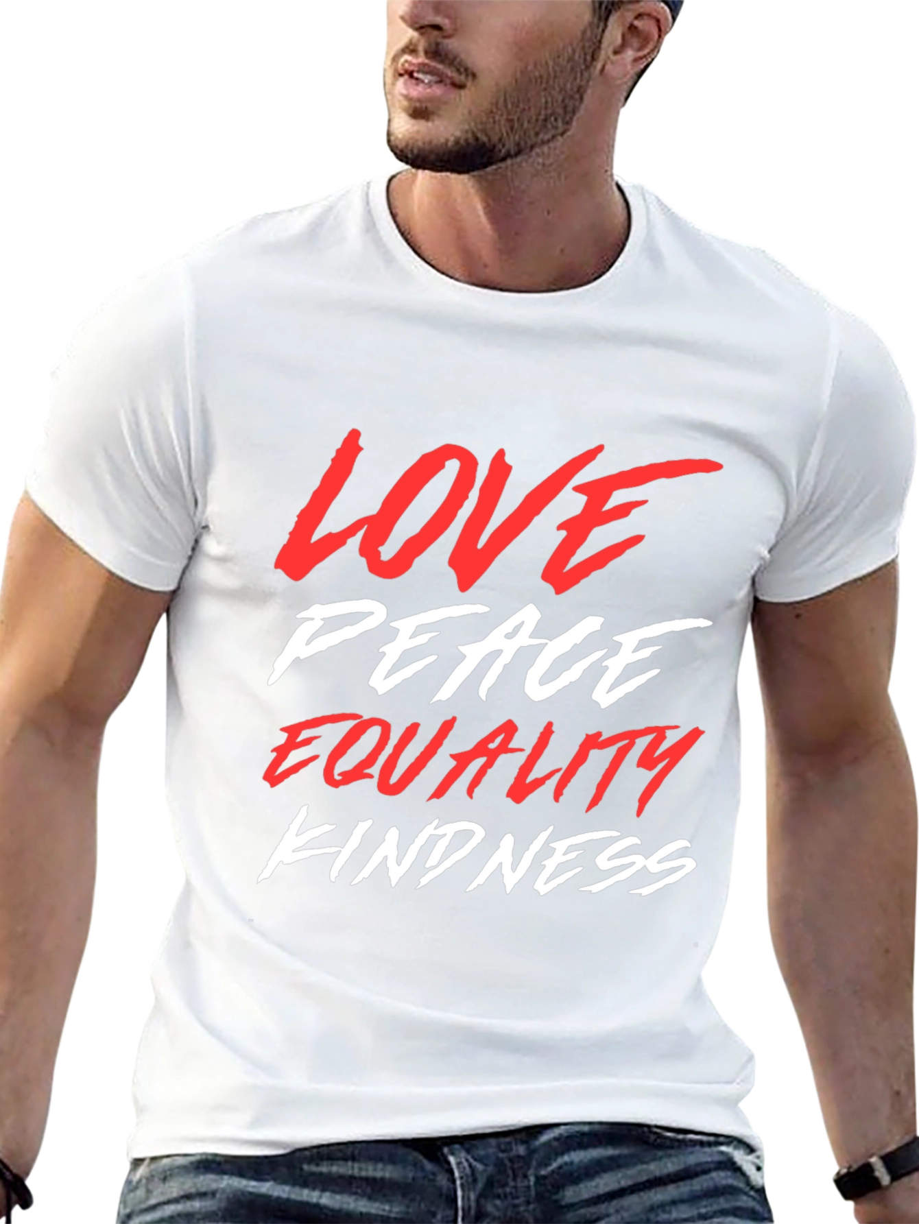 Love Peace Equality Kindness Graphic Tee
