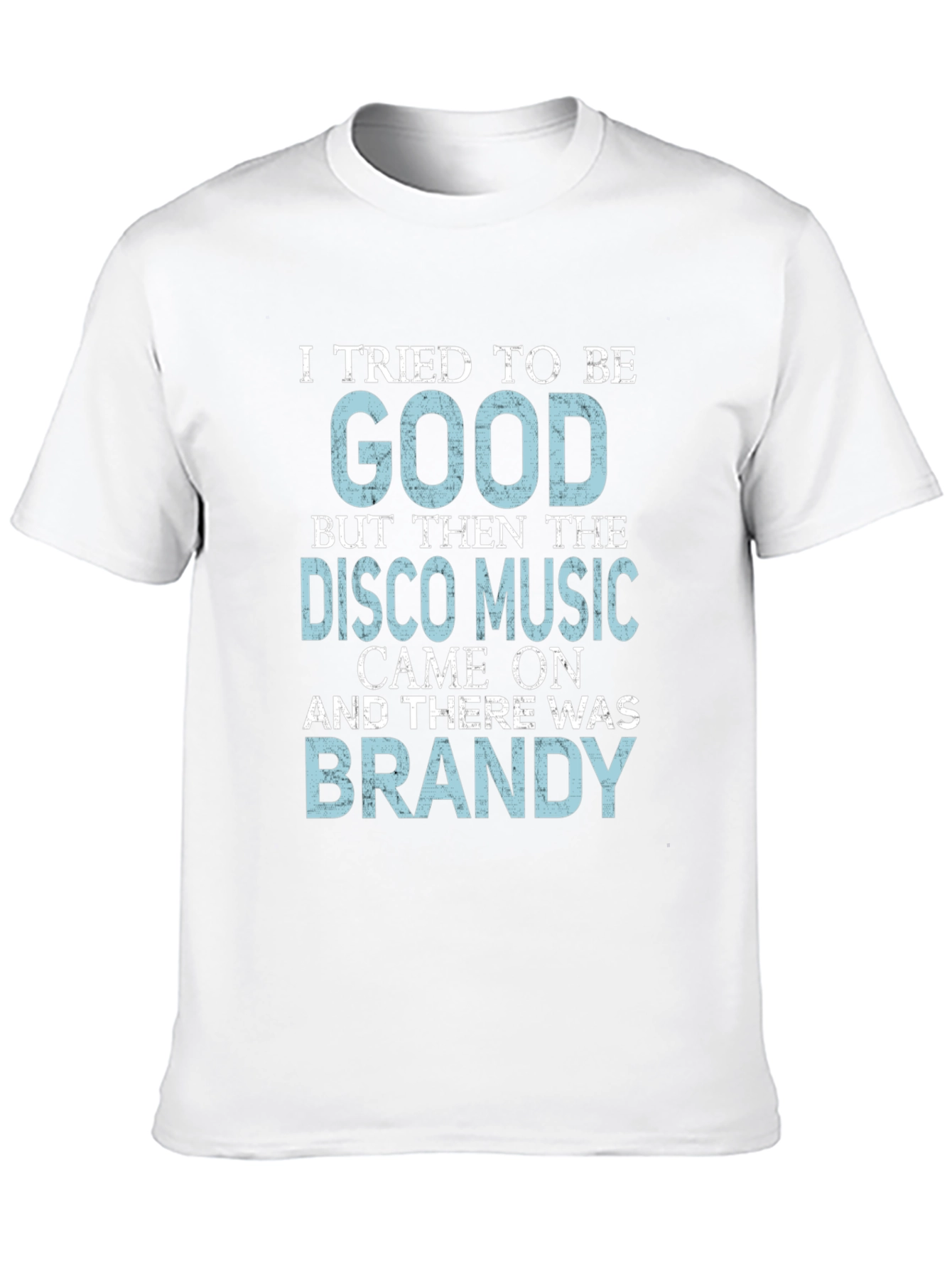 Funny Disco Music & Brandy Graphic T-Shirt