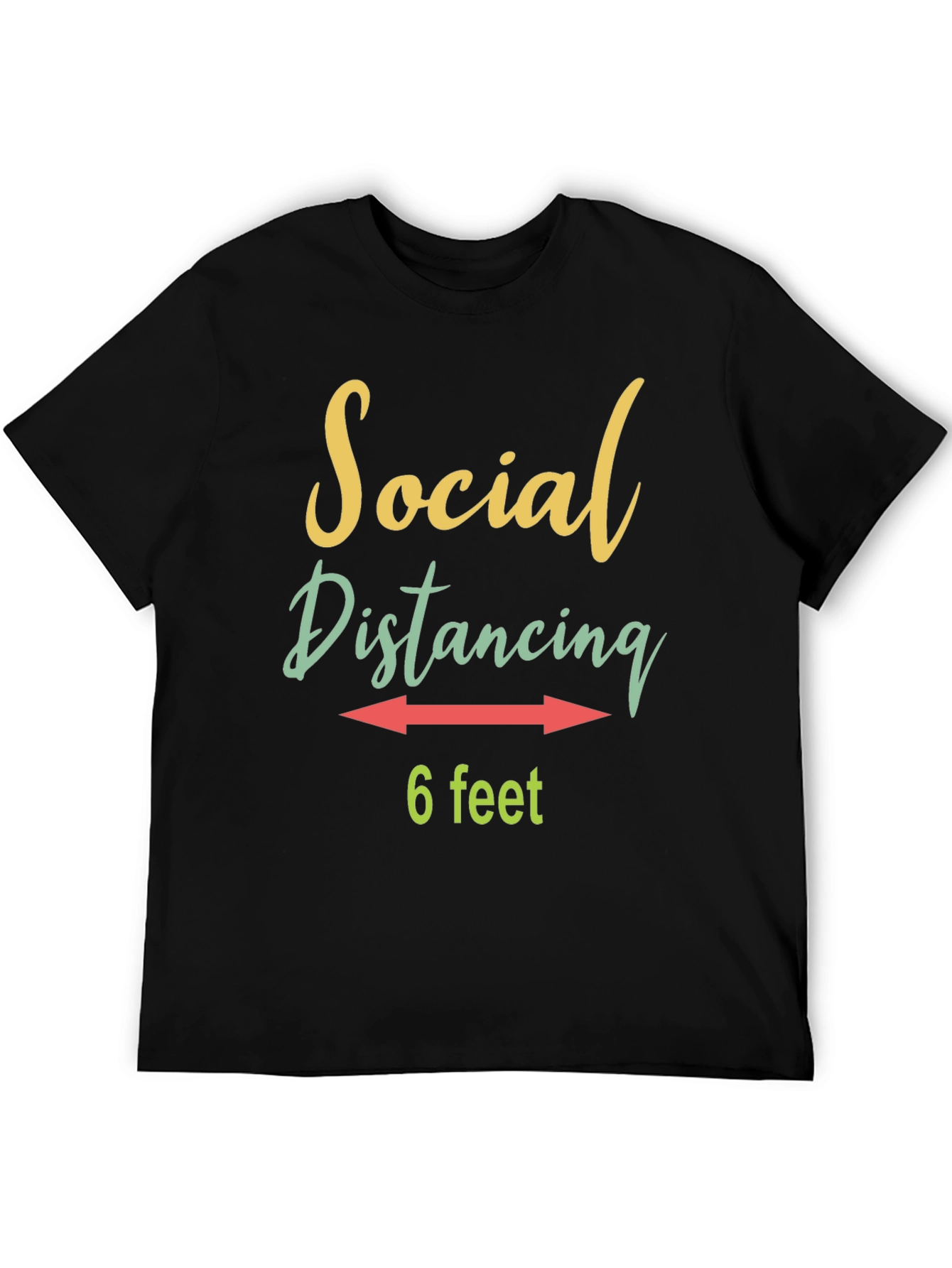 Social Distancing T-Shirt - 6 Feet