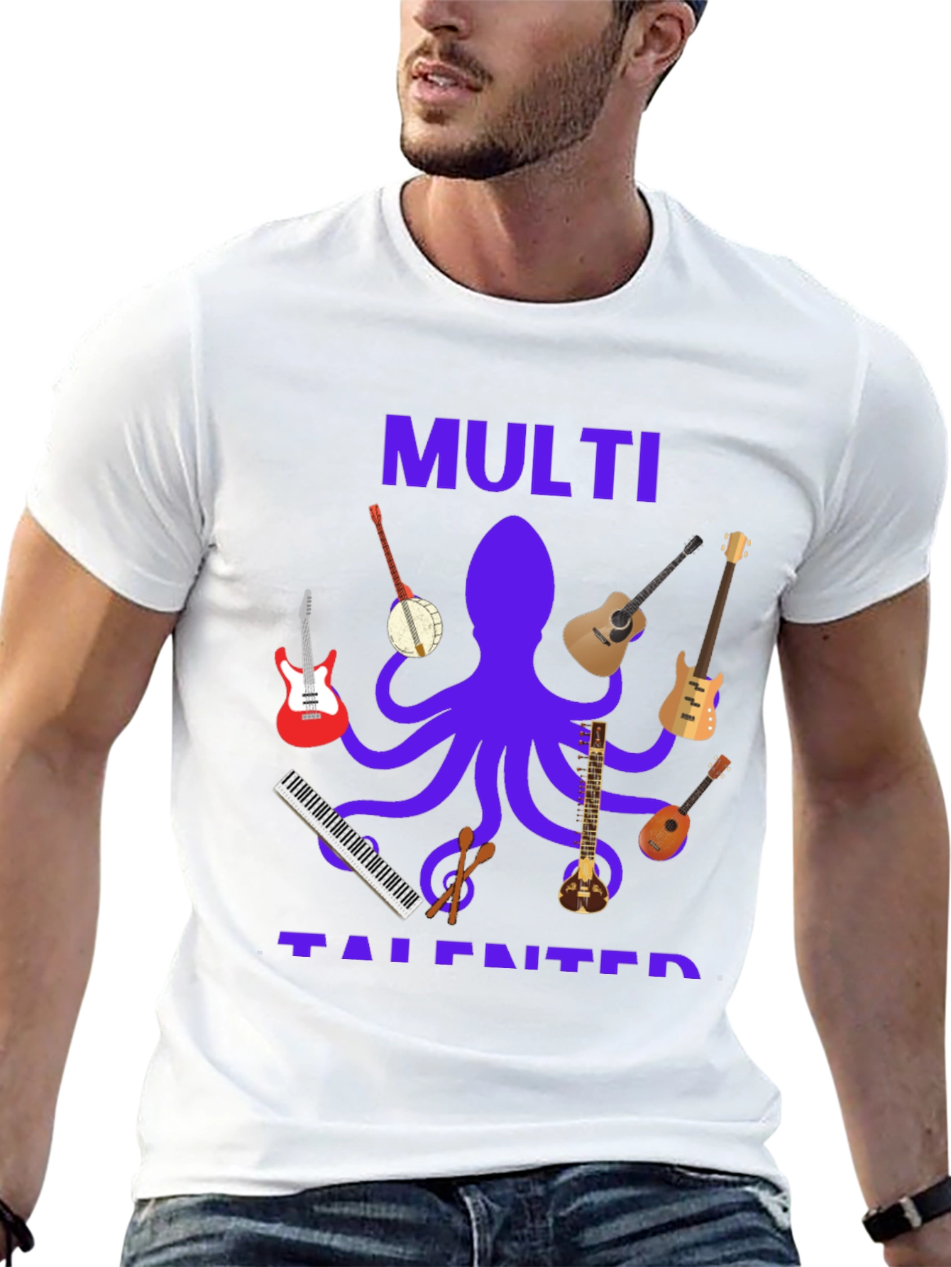 Multi-Talented Musician T-Shirt