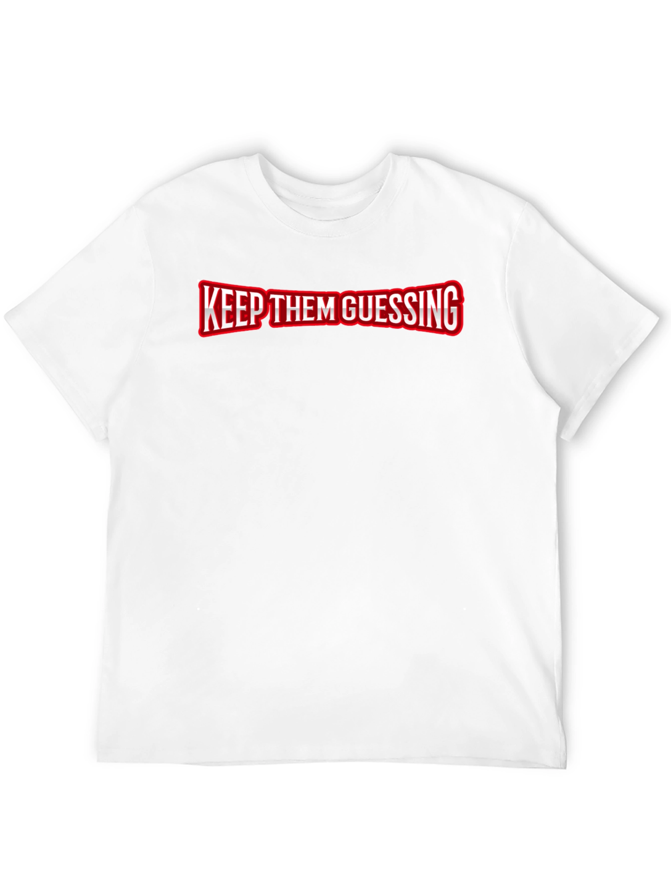 Keep Them Guessing T-Shirt
