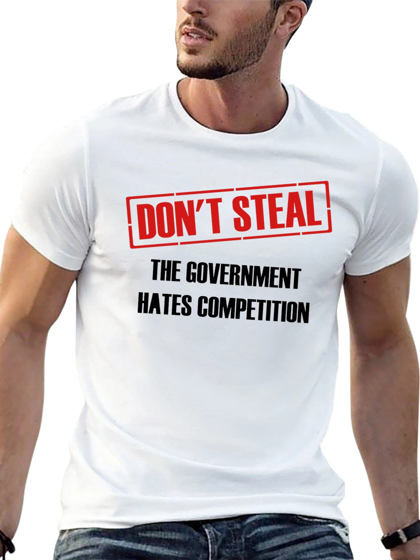 Dont Steal Government Competition T-Shirt