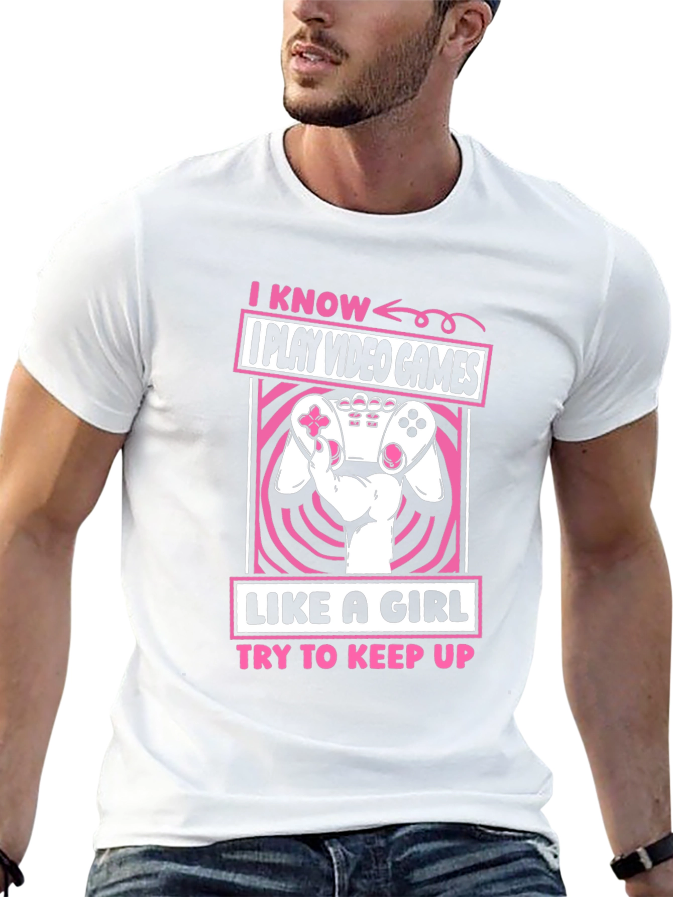 I Play Video Games Like A Girl T-Shirt