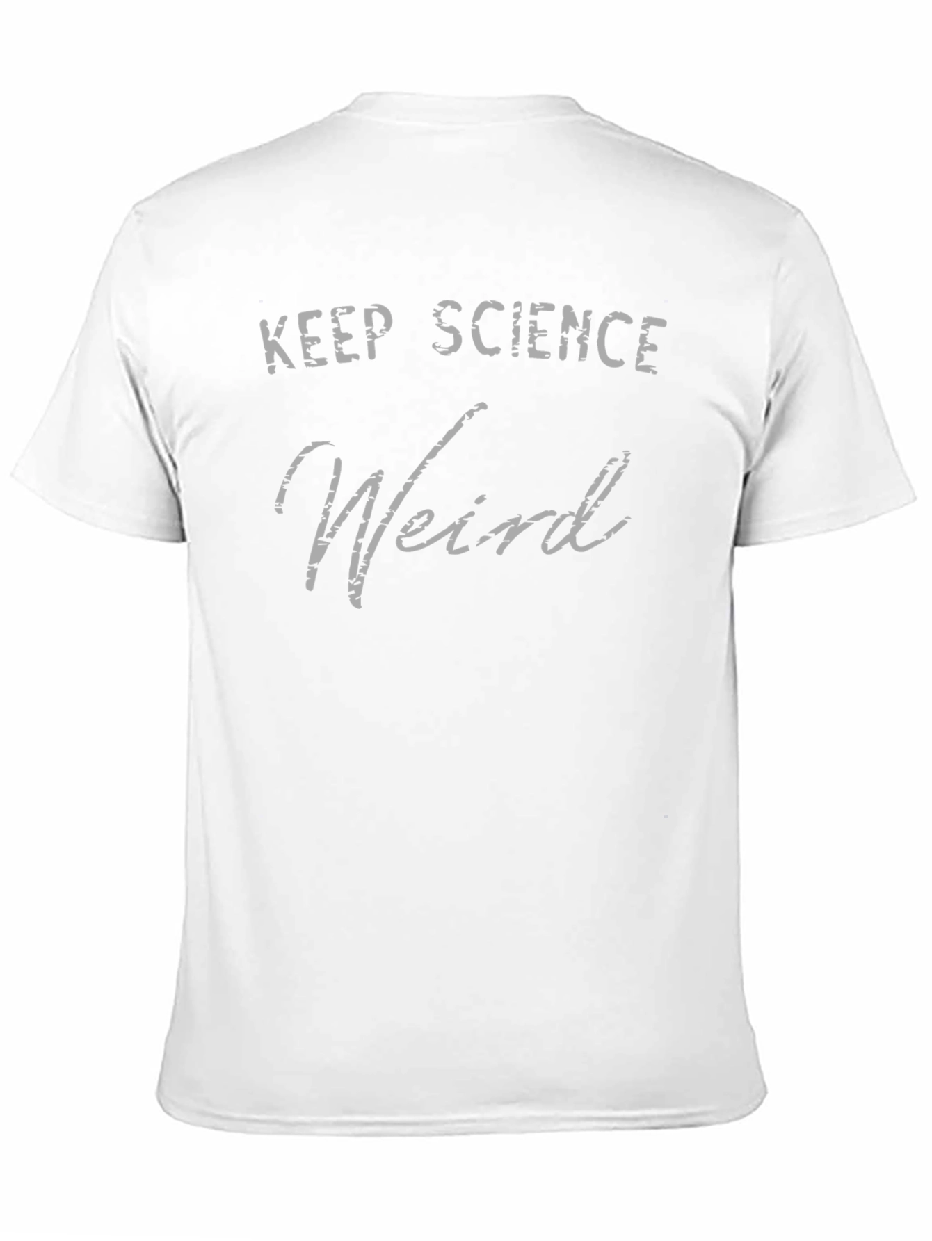 Keep Science Weird T-Shirt
