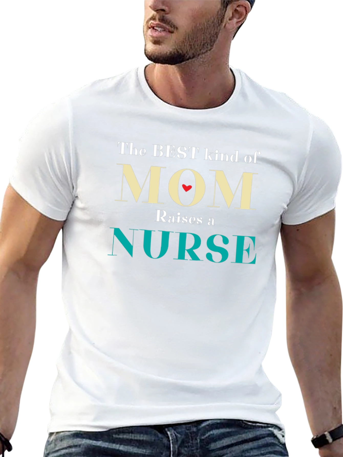 Best Mom Raises a Nurse T-Shirt