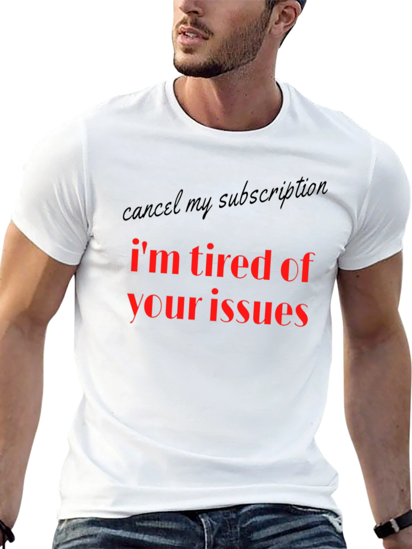 Im Tired Of Your Issues Graphic T-Shirt
